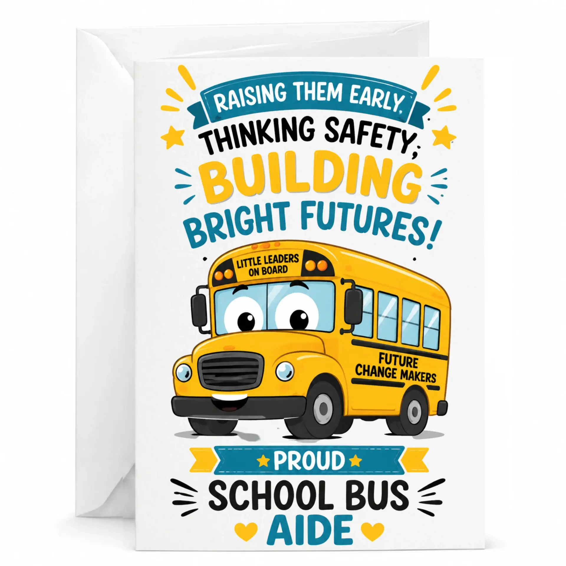 Greeting Card Proud School Bus Aide Featuring Cute Yellow Illustration for Professional Appreciation and