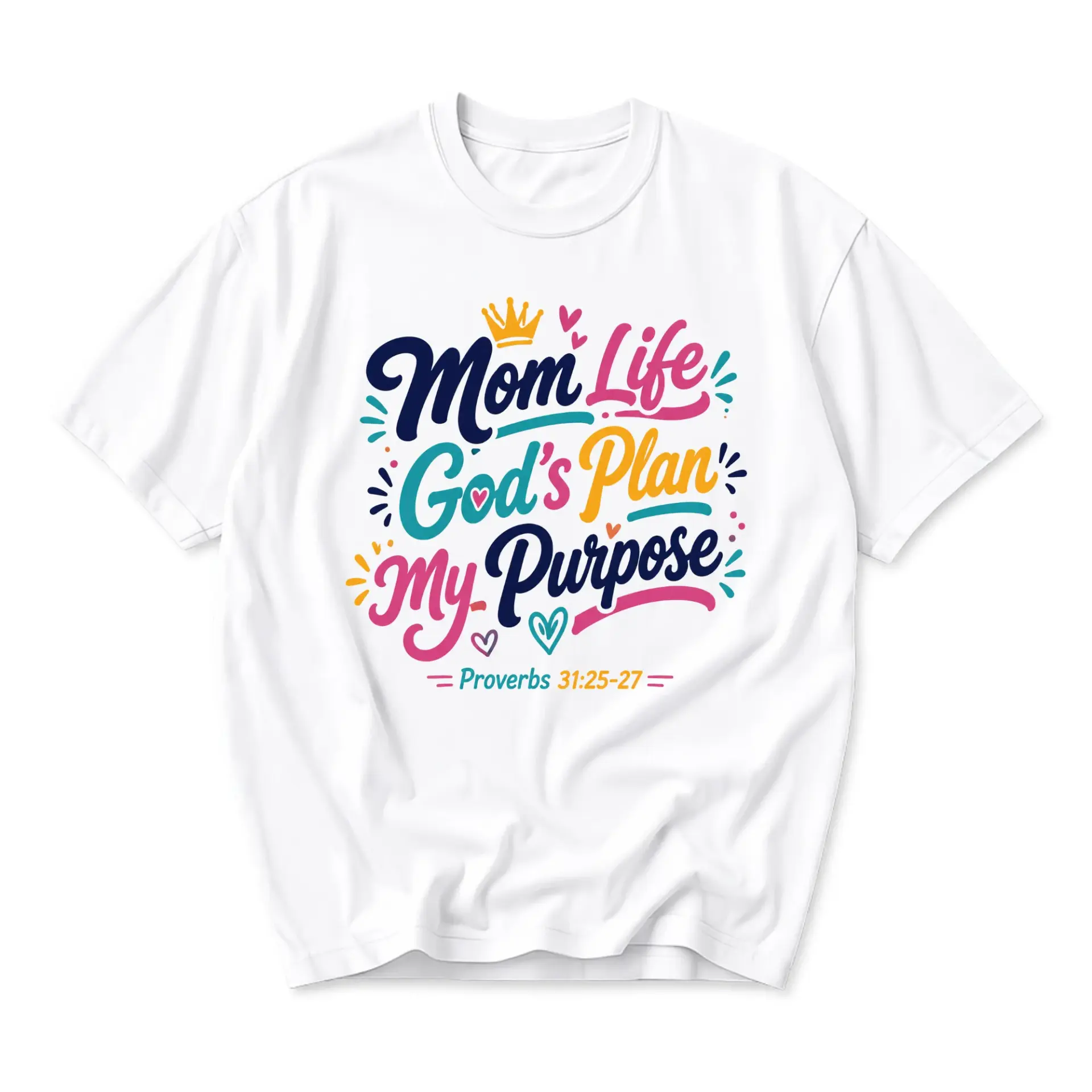 Graphic Tee Mom Life Gods Plan My Purpose Proverbs 31 Shirt Religious Inspirational Casual Unisex Crew Neck T-Shirt