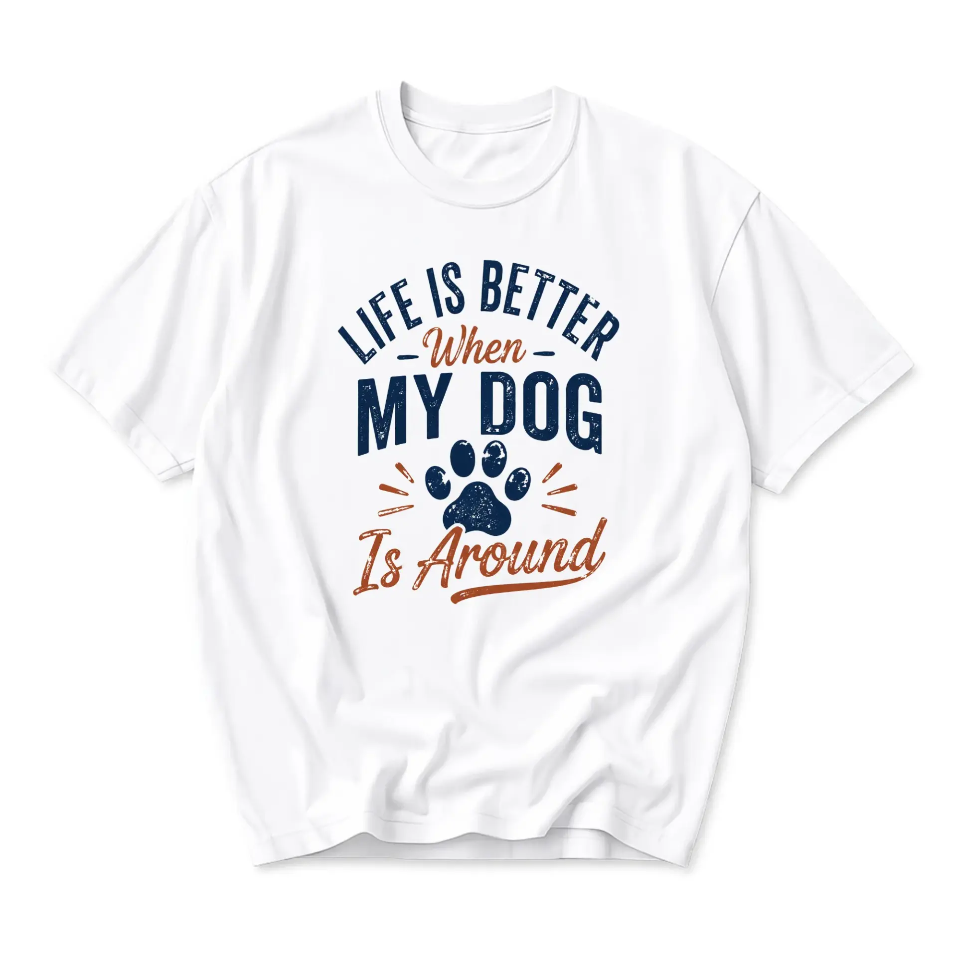 Graphic Tee Life Is Better When Is Around Unisex Cotton Crew Neck Short