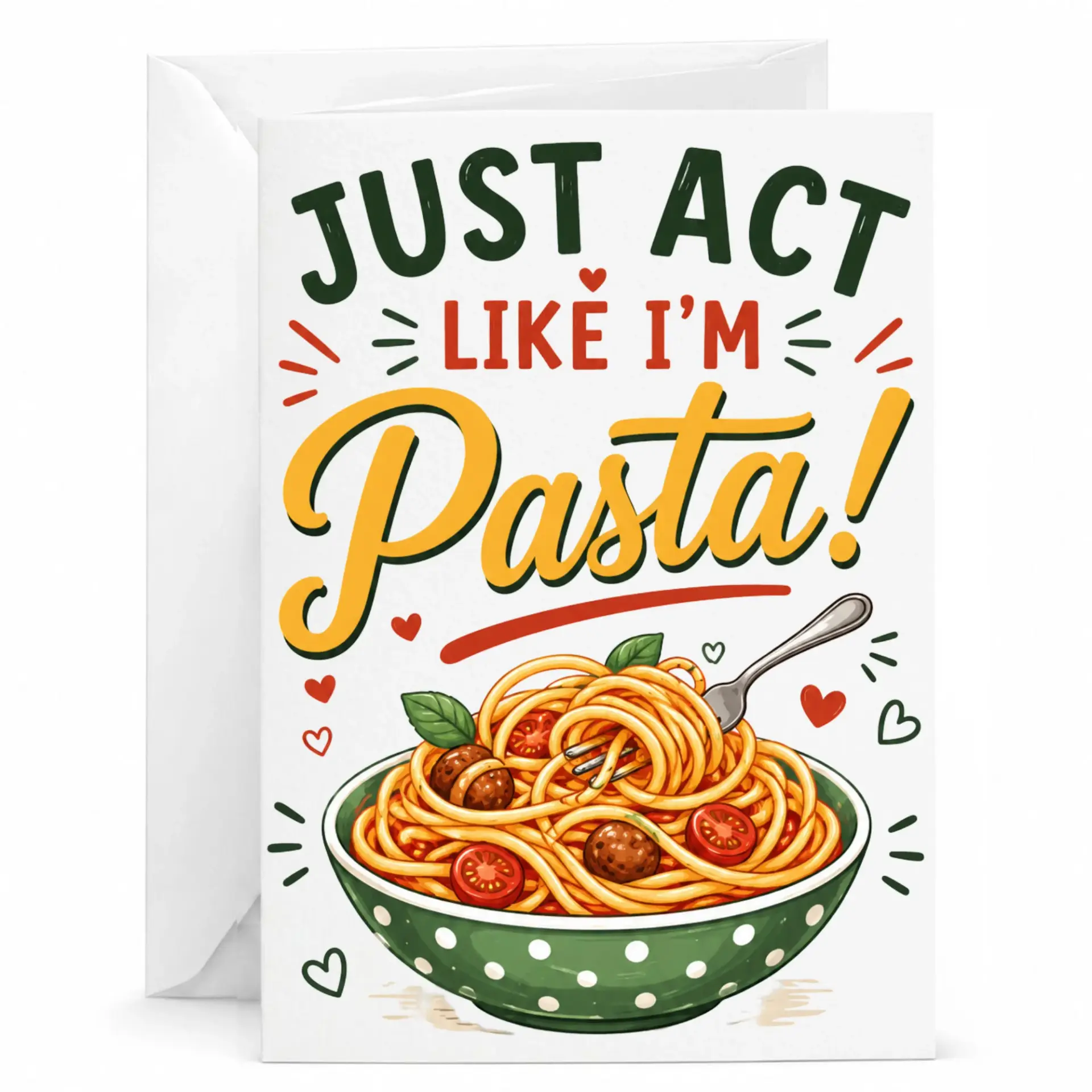 Funny Greeting Card Just Like Im Pun Food Lover Humor Note for Birthdays and Special Occasions 5x7 Inches