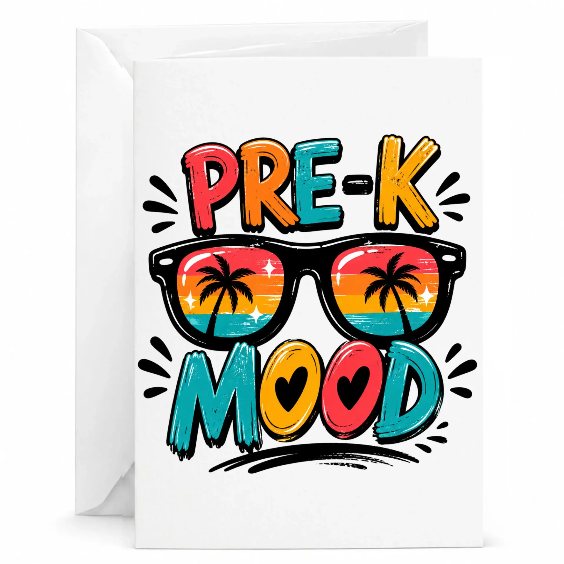 Funny Greeting Card Pre-K Mood with Tropical Sunglasses Illustration Professional Printed Cardstock Stationery Note