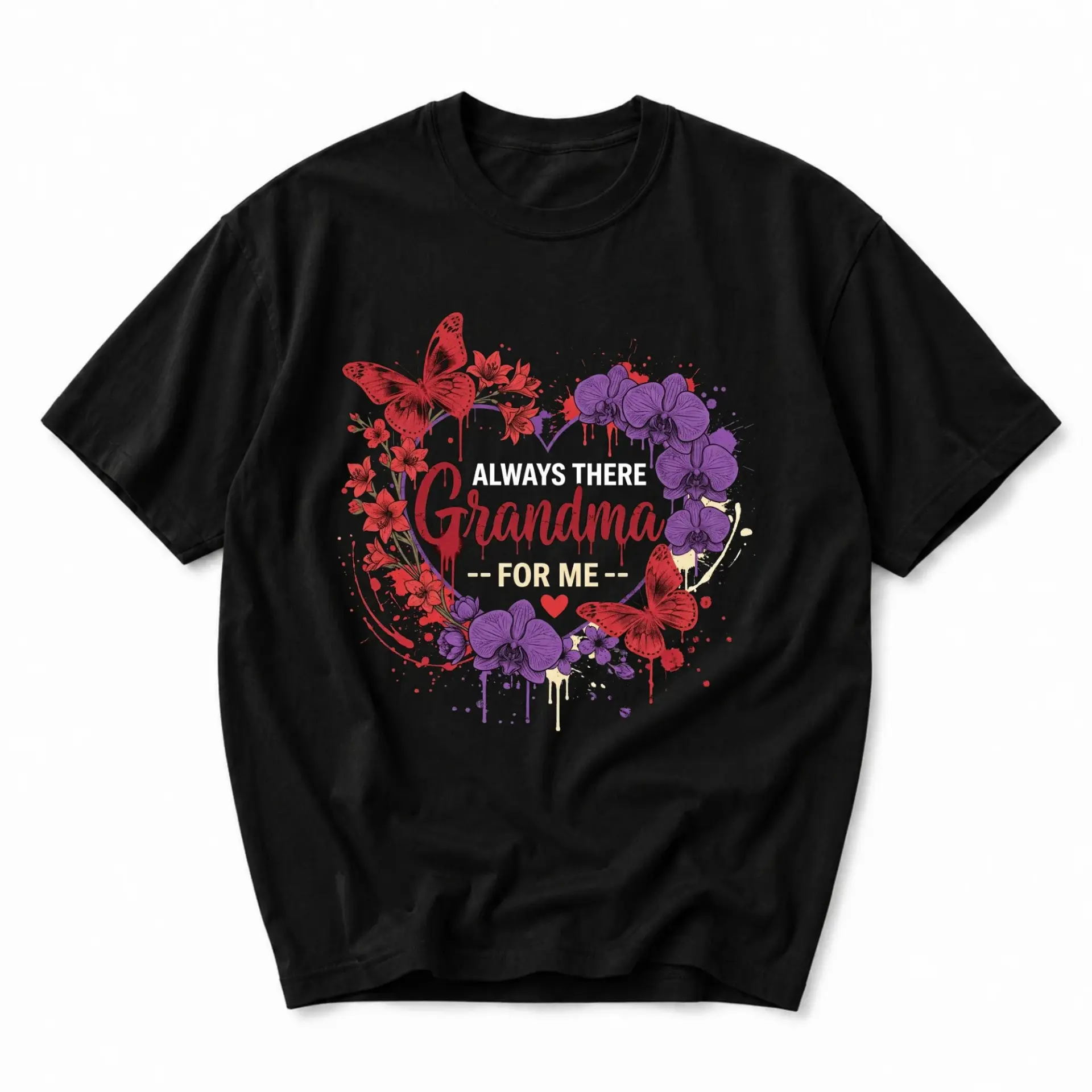 T-shirt Always There Grandma for Me Graphic Tee Floral Heart Butterfly Print Unisex Crew Neck Cotton Apparel