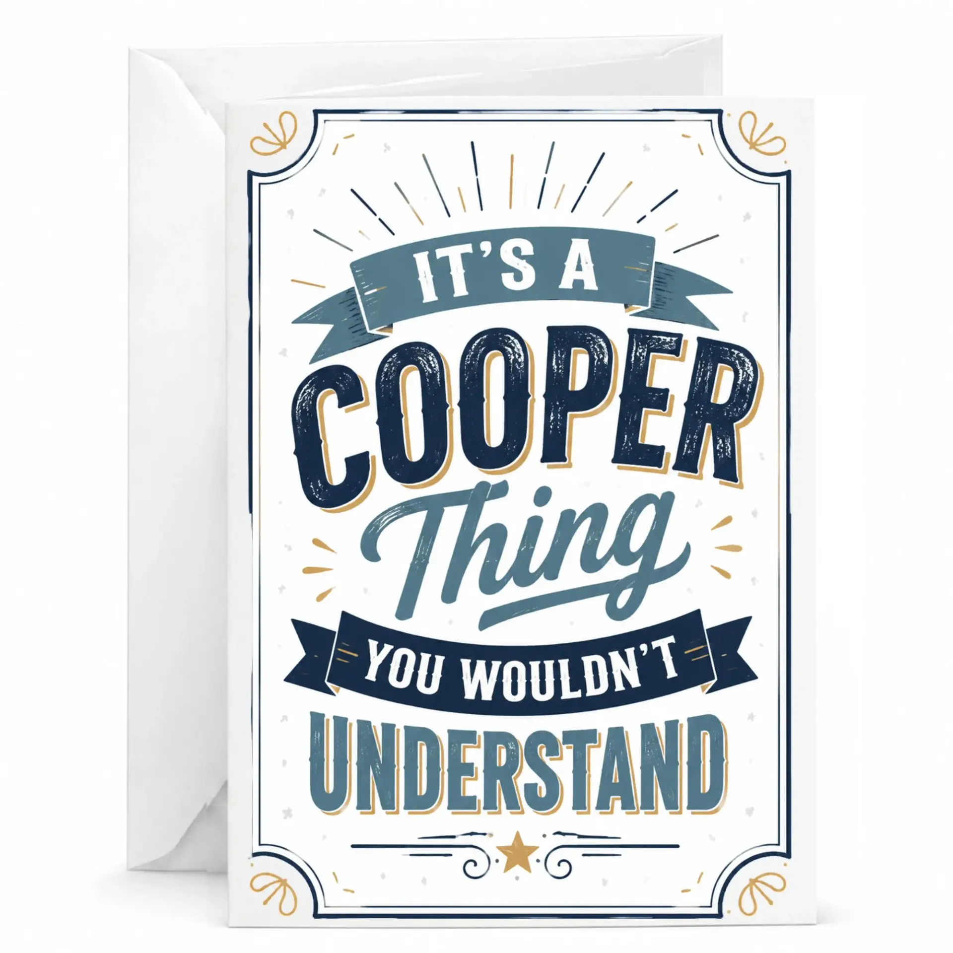 Greeting Card It Is a Cooper Thing You Wouldnt Understand Design Premium Folded Stationery for Personalized Messages