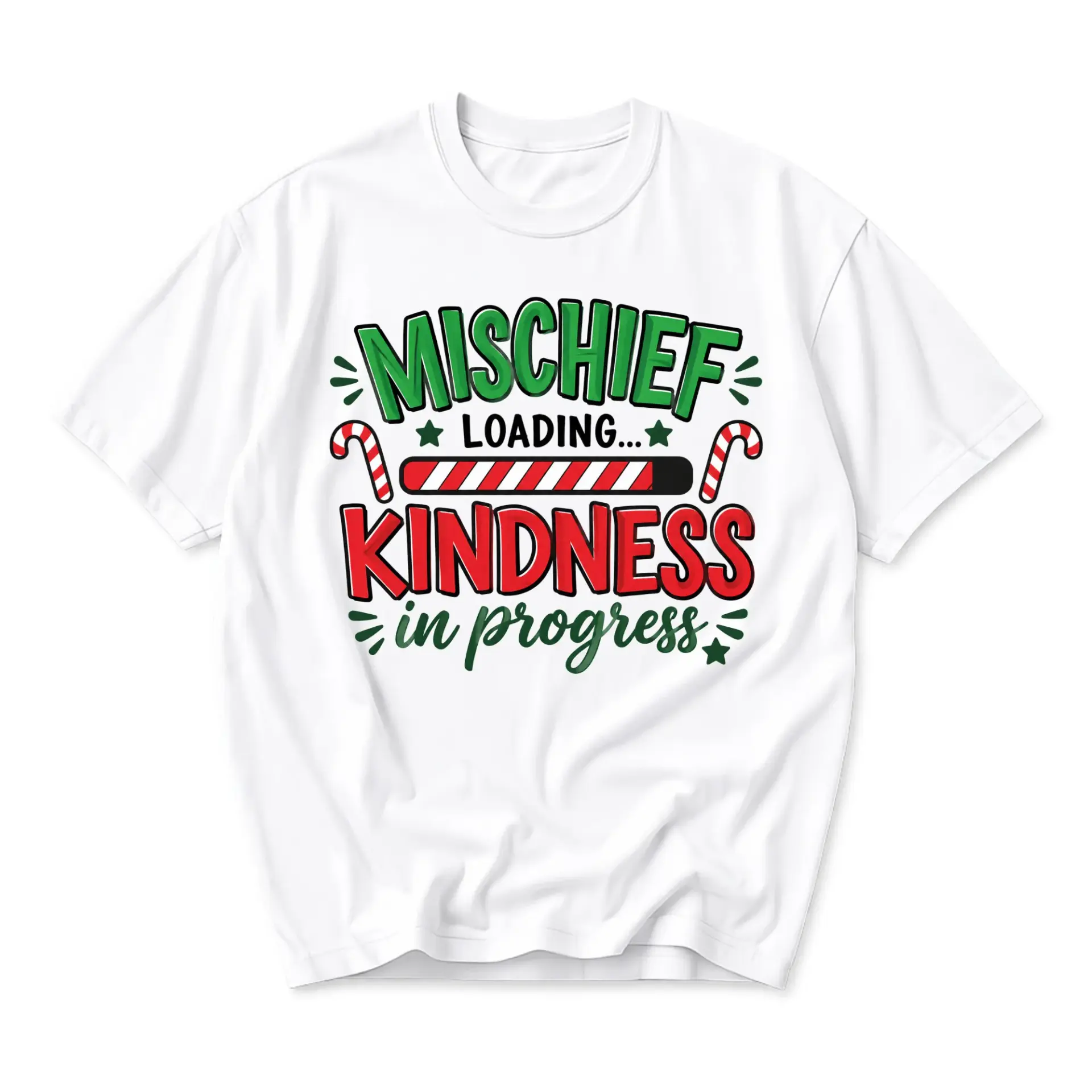 Funny Shirt Mischief Loading Kindness in Progress Graphic Tee Seasonal Holiday Unisex Casual Crew Neck Top