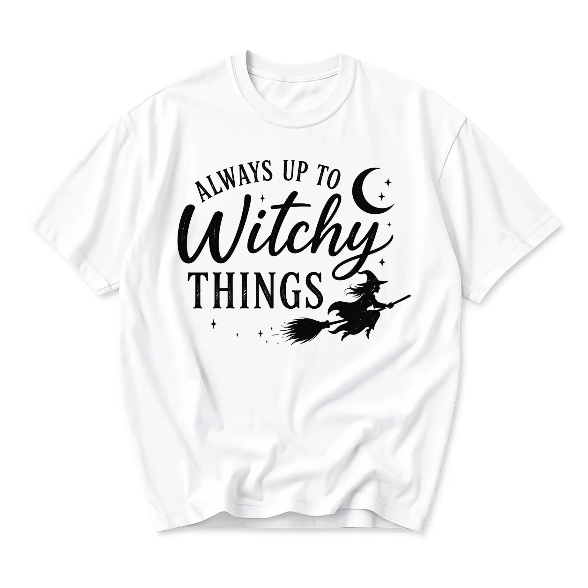Funny Shirt Always up to Witchy Things Graphic Tee Unisex Casual Apparel for Everyday Wear and Seasonal Humor