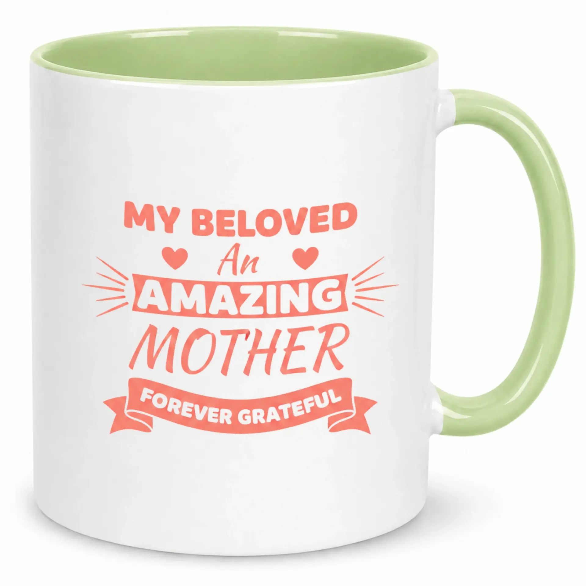 Coffee Mug for My Beloved Mother Forever Grateful Sentiment 11oz or 15oz White Ceramic Drinkware with Comfortable Handle Thoughtful Gift