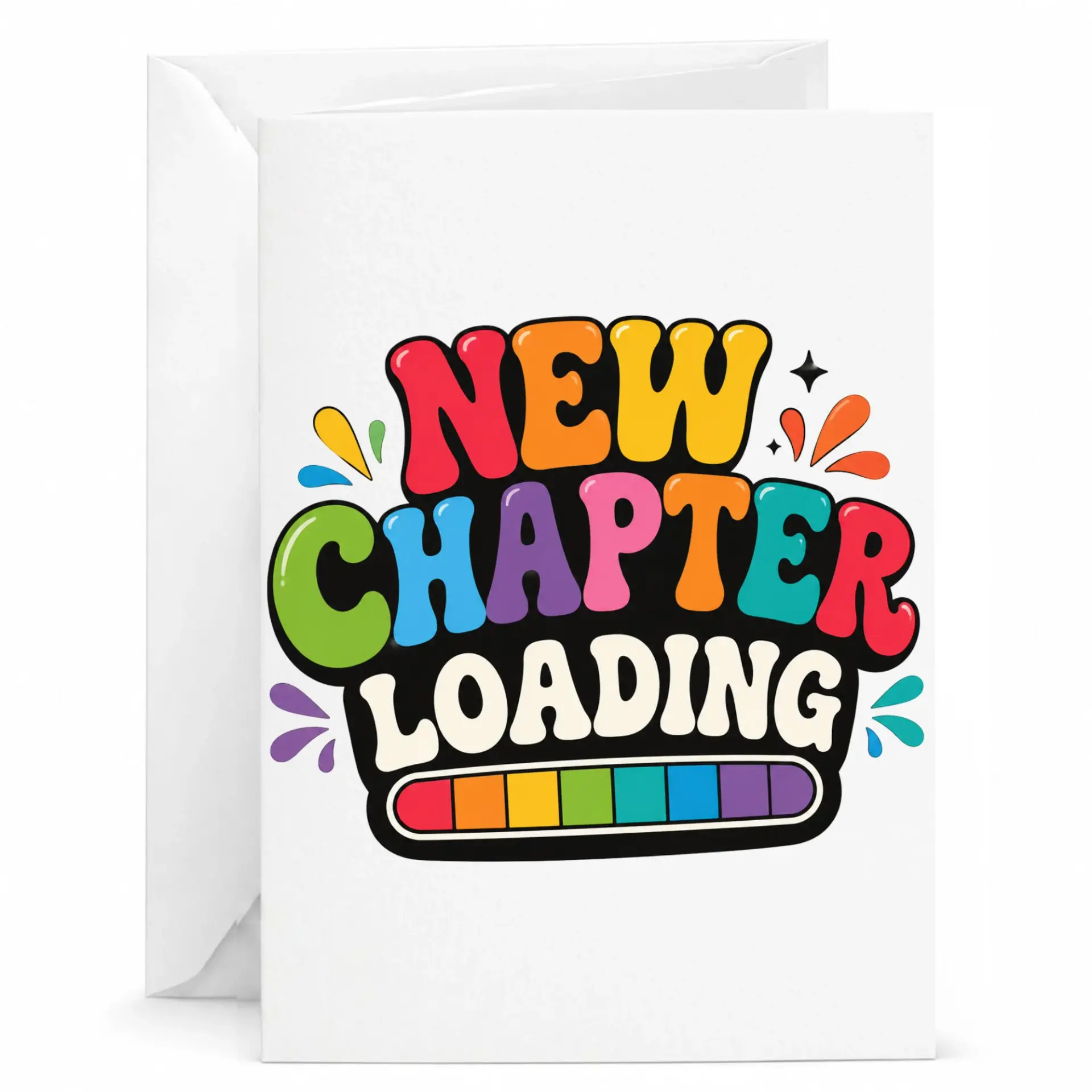 Greeting Card New Chapter Loading Colorful Retro Typography Design 5x7 Folded with Envelope for Life