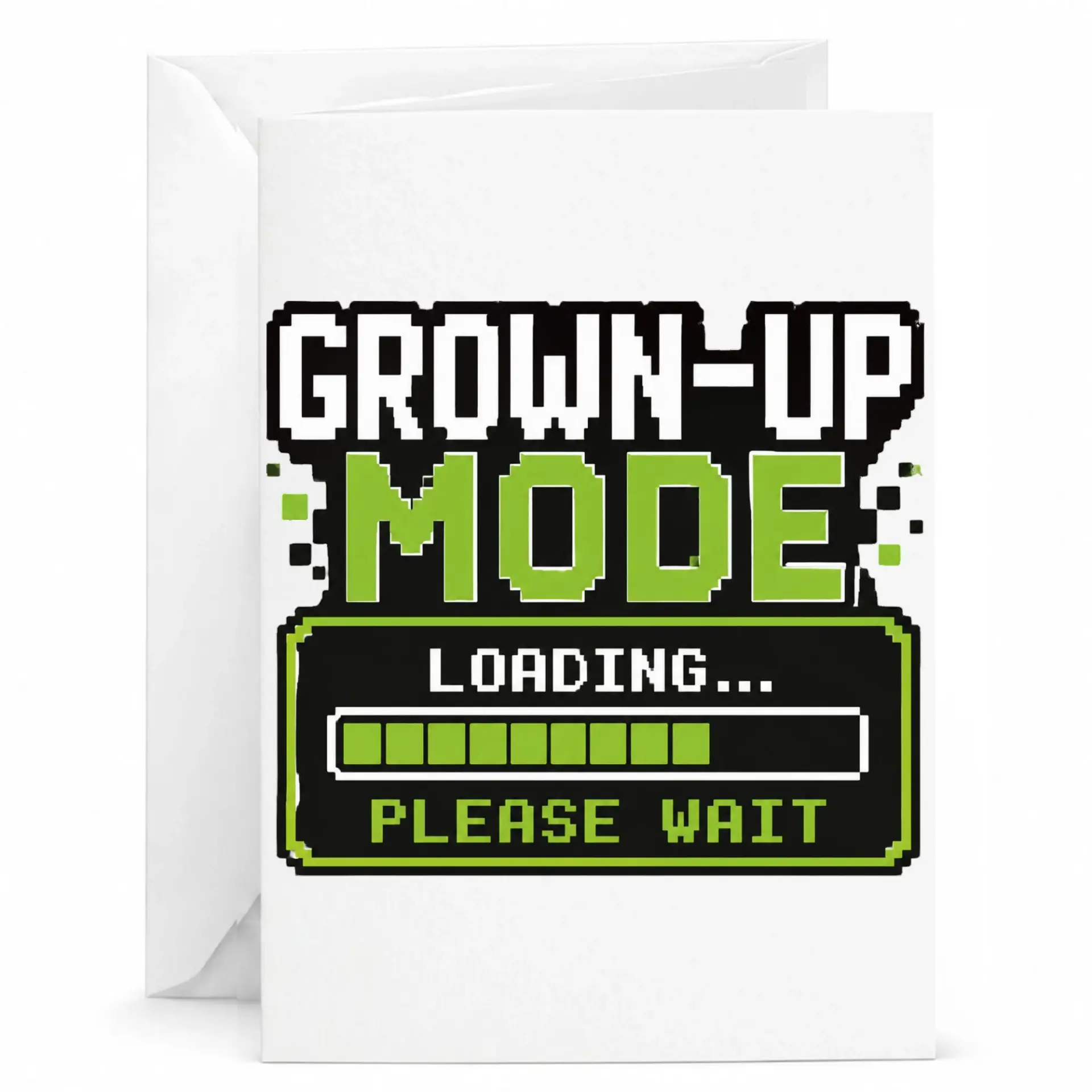Funny Greeting Card Grown up Mode Loading Birthday Card for Adults with Pixel Art Design 5x7 Inches