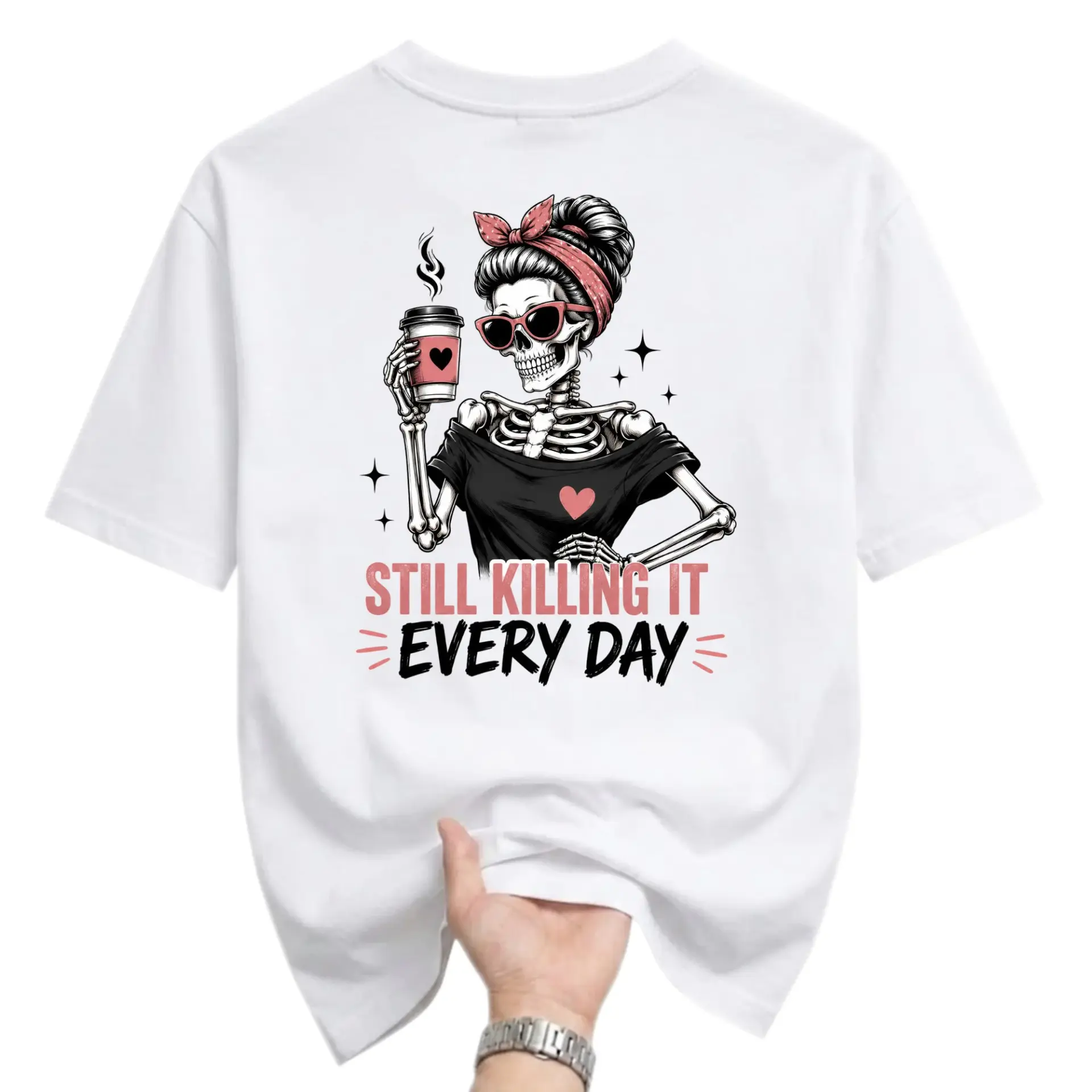 Funny Shirt Still Killing It Every Day Graphic Tee Featuring a Stylish Skeleton Holding Coffee for Casual Wear