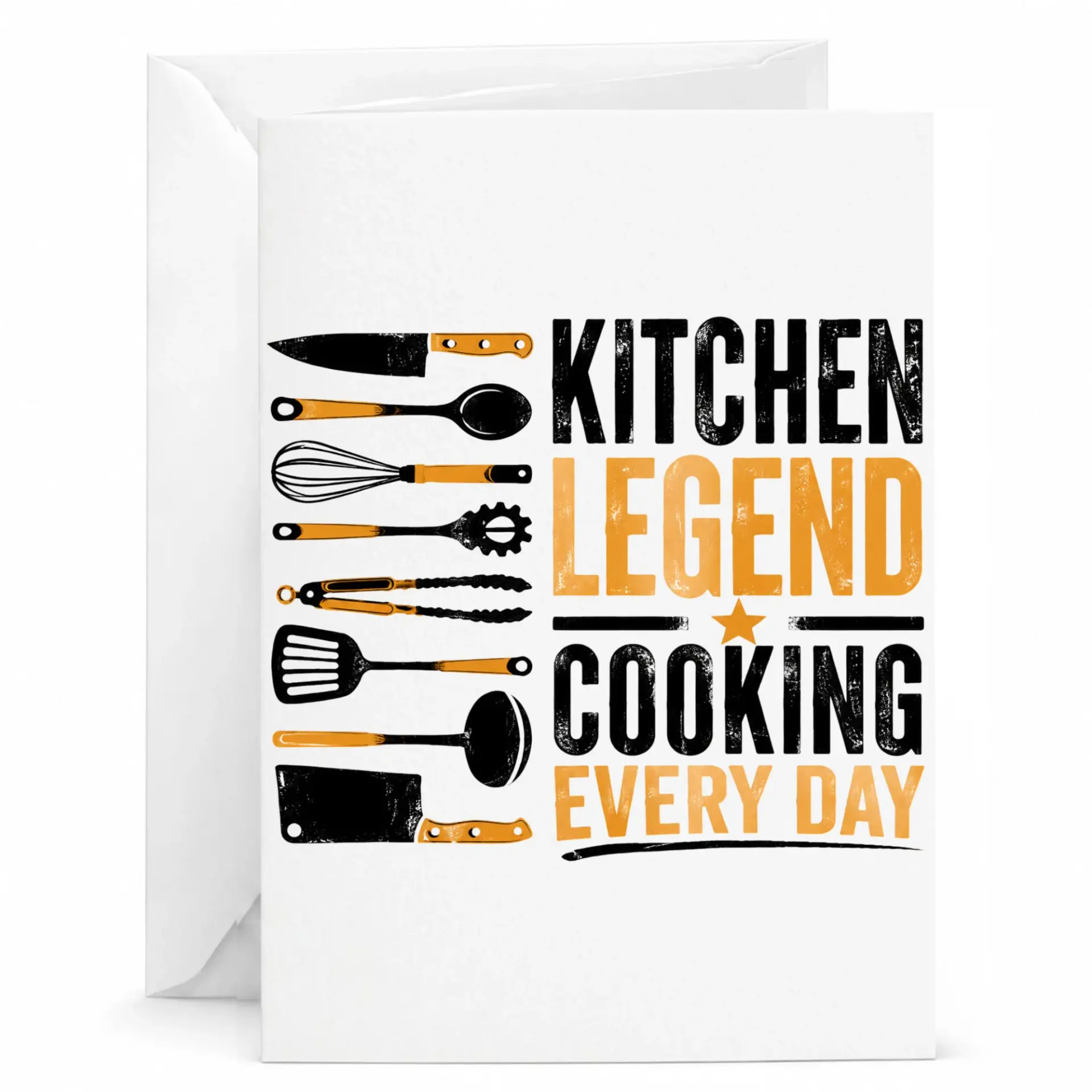 Kitchen Legend Cooking Every Day Greeting Card for Home Chefs and Culinary Enthusiasts with Matching White Envelope