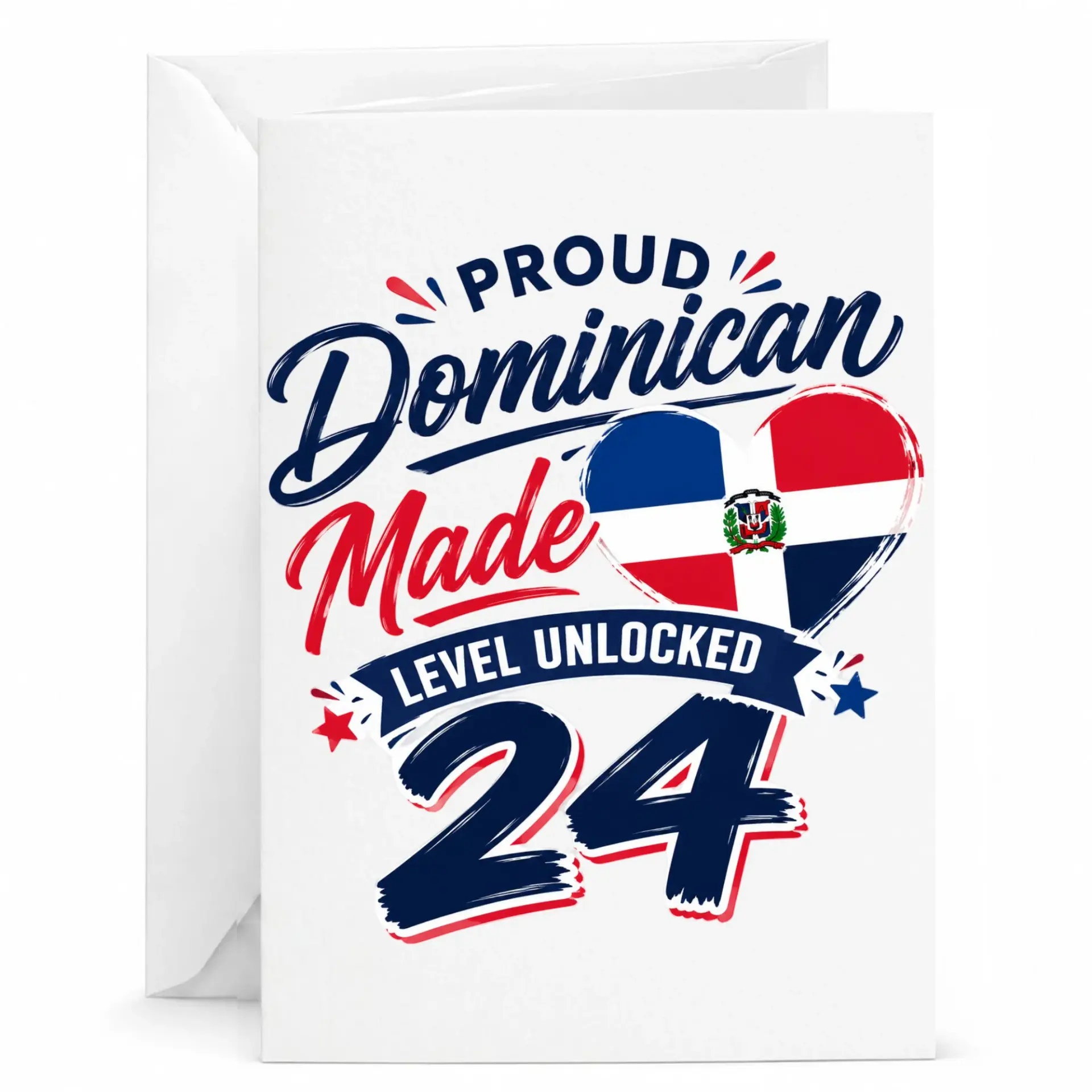 Greeting Card Proud Dominican Made Level Unlocked 24 for Birthday Celebration 5x7 Inch Stationary with White Envelope