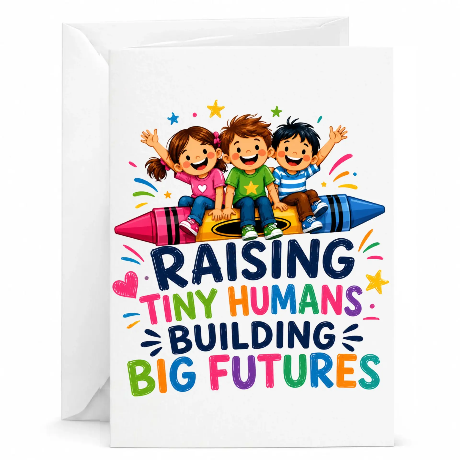 Greeting Card Raising Tiny Humans Building Big Inspirational for Parents and Caregivers