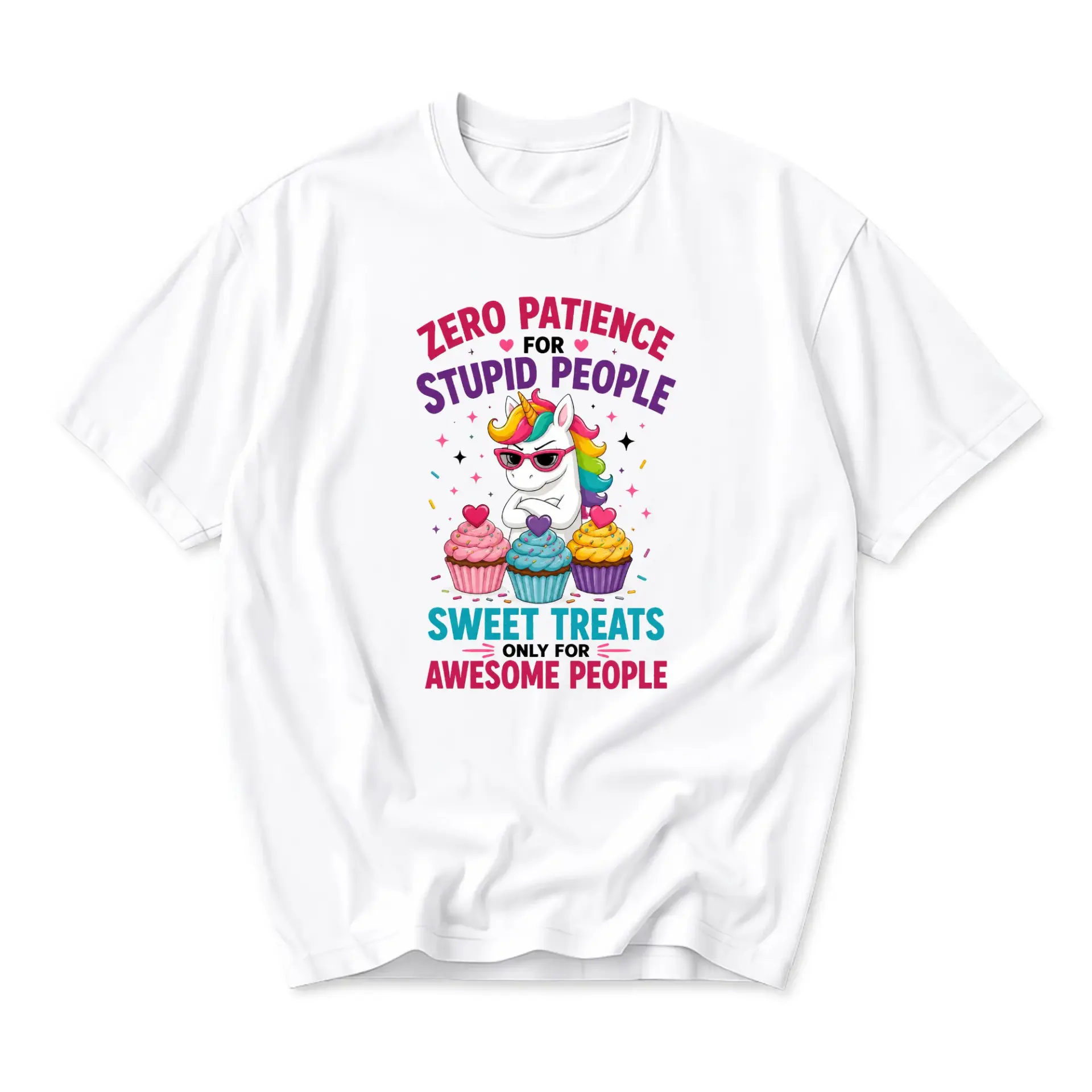 Funny Shirt Unisex Graphic Printed T-Shirt Featuring Sassy Unicorn with Cupcakes and Witty Text for Casual Wear