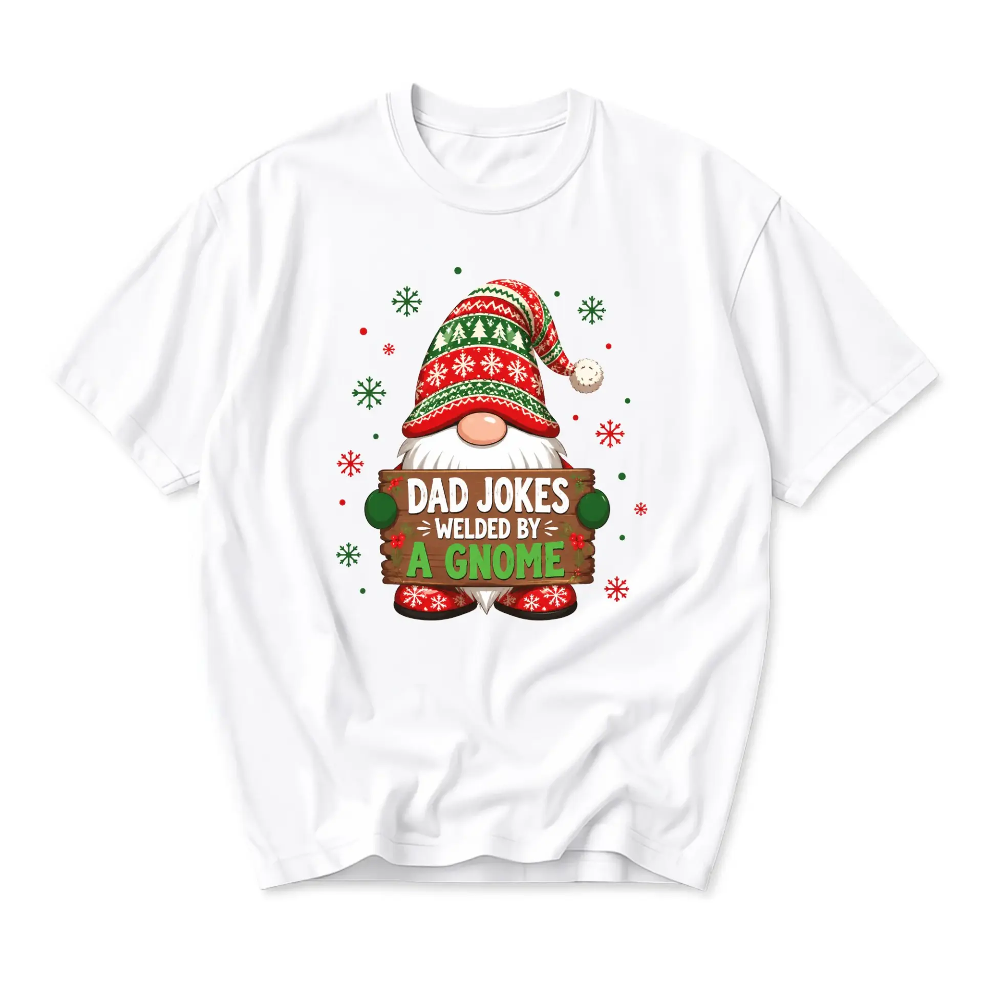 Funny Shirt Dad Jokes Welded by a Gnome Graphic Tee Holiday Humor Festive Winter Crew Neck Unisex Short Sleeve Top