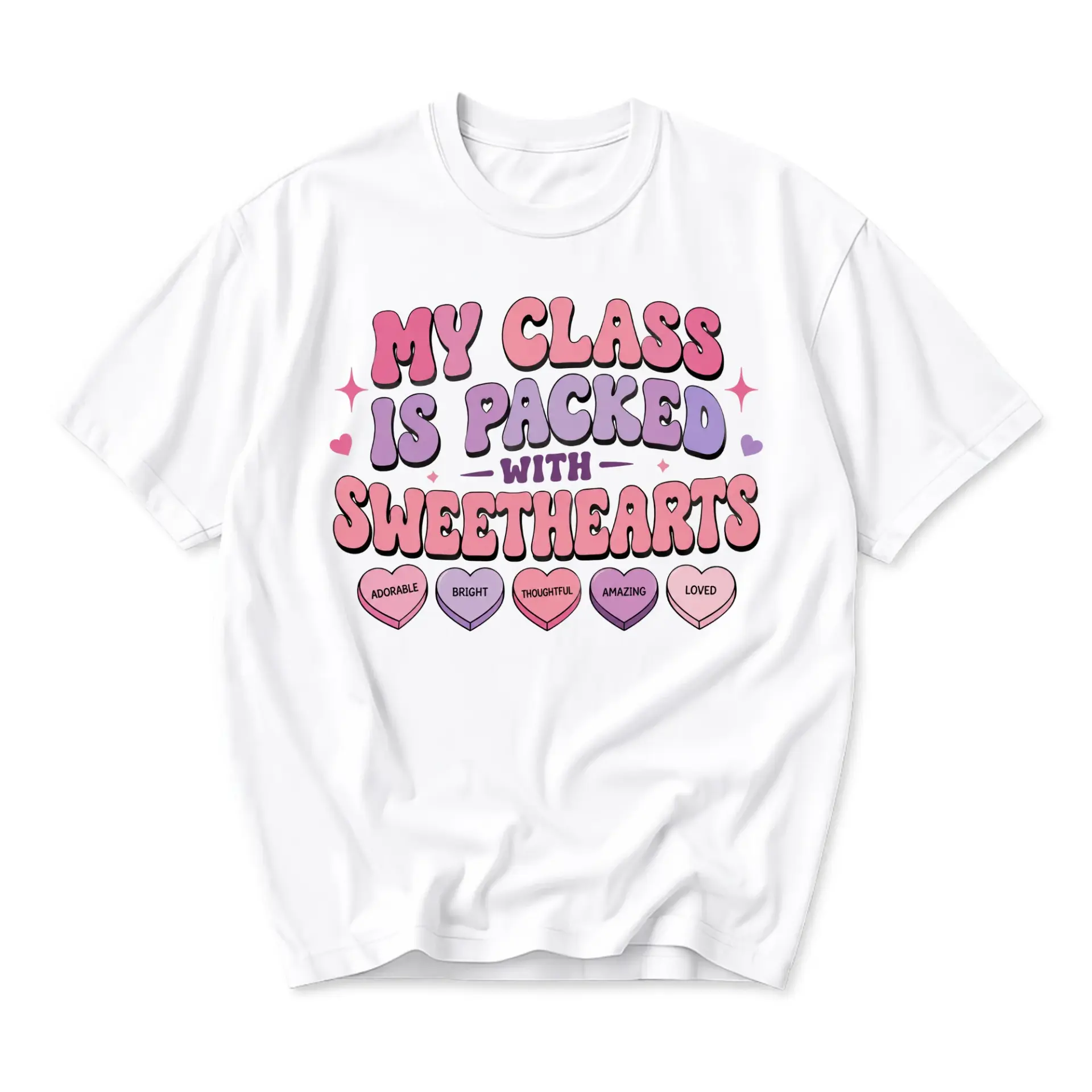 Graphic Tee My Class Is Packed with Sweethearts Retro Style Unisex Crew Neck Casual Everyday Short Sleeve Shirt