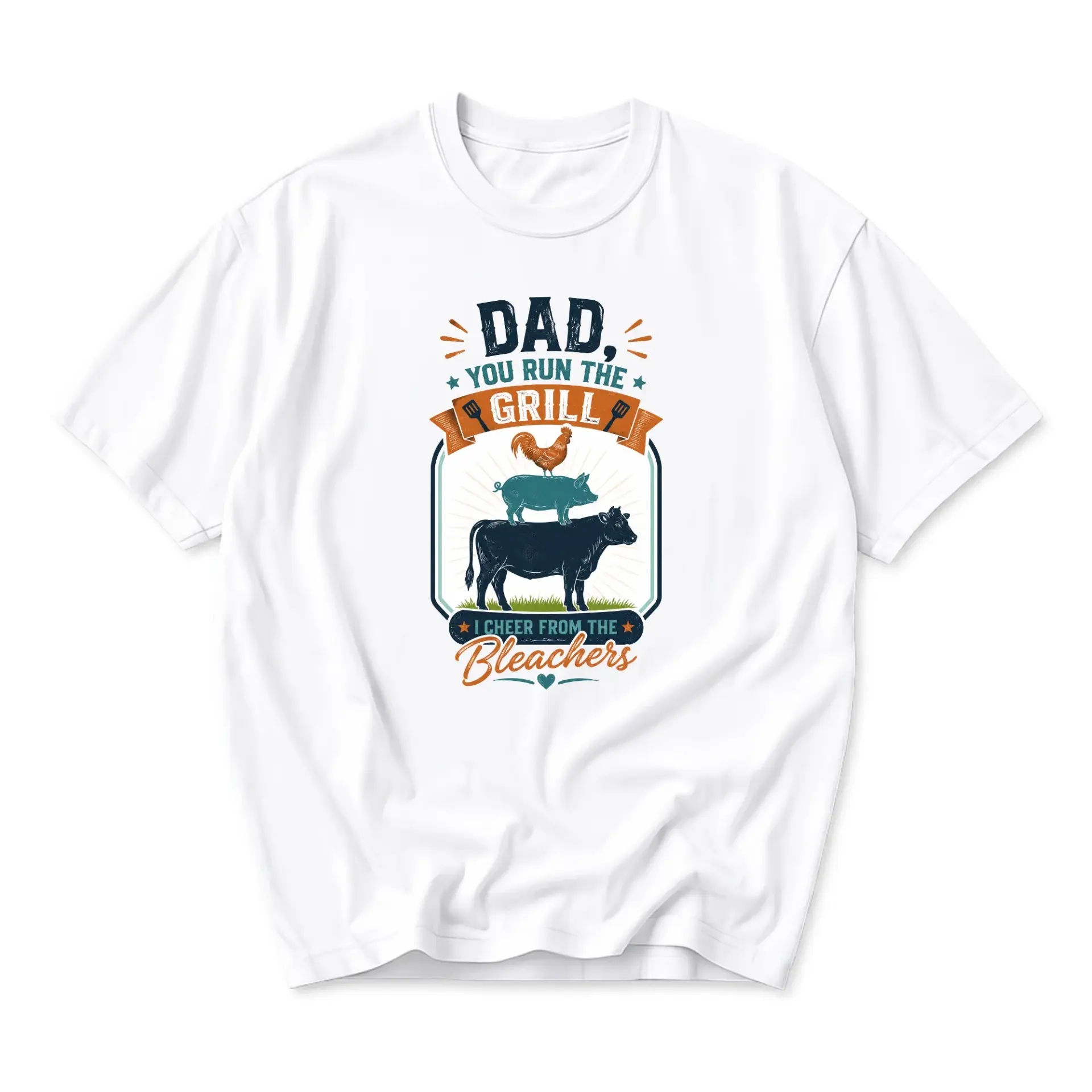 Funny Shirt Dad You Run the Grill I Cheer from Bleachers Graphic Printed Unisex Casual Crew Neck Apparel