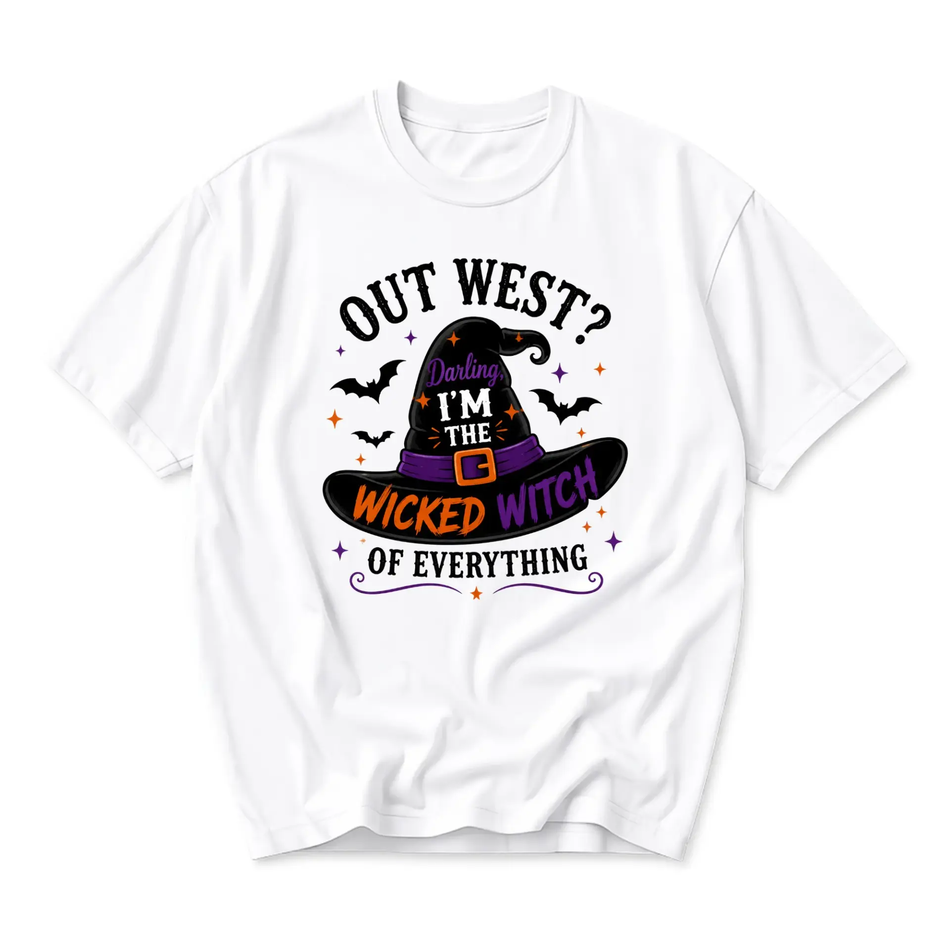 Funny Shirt Out West Darling I Am the Wicked Witch of Everything Graphic Tee Casual Unisex Short Sleeve Cotton Top