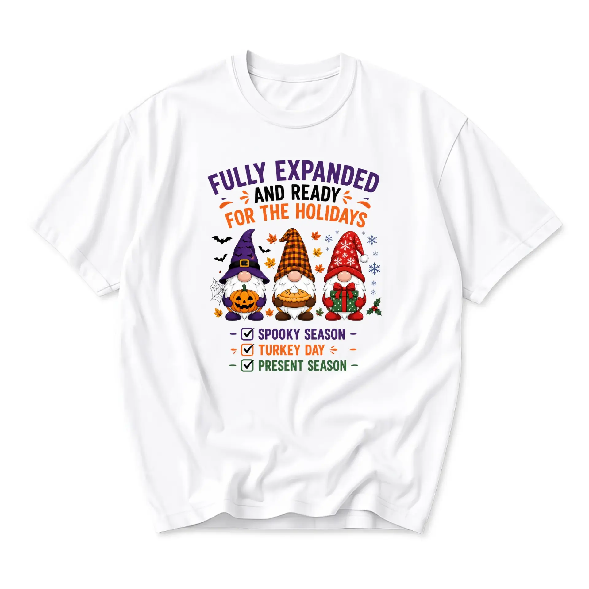 Funny Shirt Fully Expanded and Ready for the Holidays Gnome Seasonal Graphic Unisex Crew Neck Casual Cotton T-Shirt