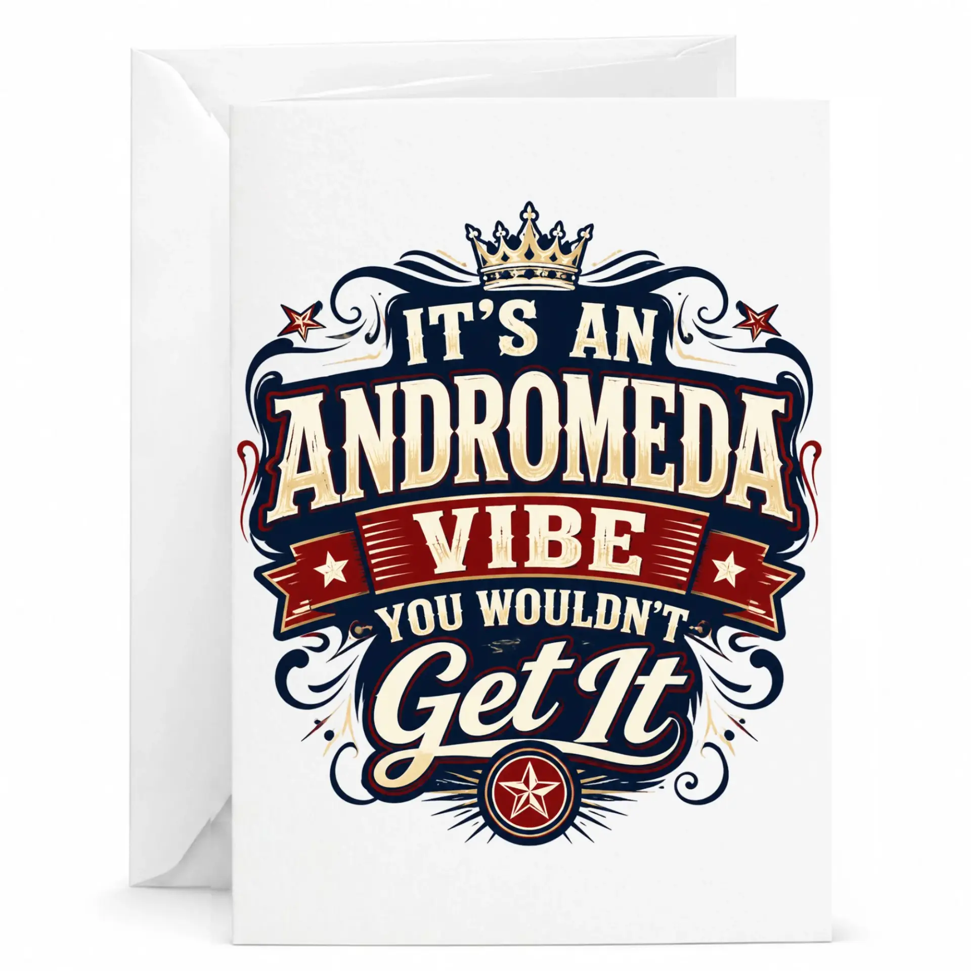 Funny Andromeda Vibe Greeting Card Retro Style Typography Print Stationery for Birthday Anniversary Celebrations