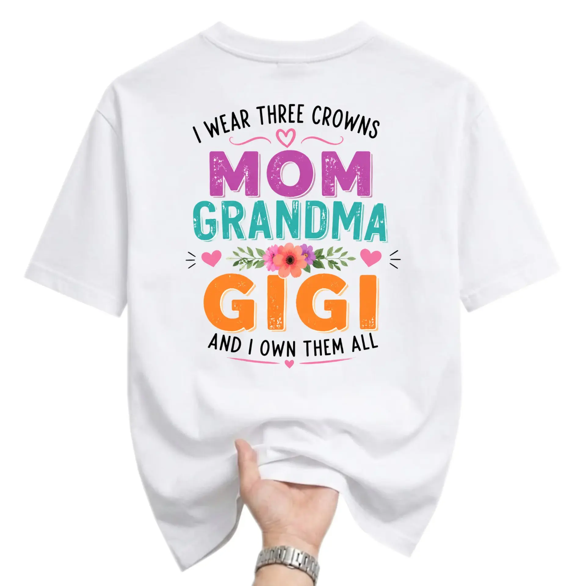 Graphic Tee I Wear Three Crowns Mom Grandma Gigi Shirt Unisex Crew Neck