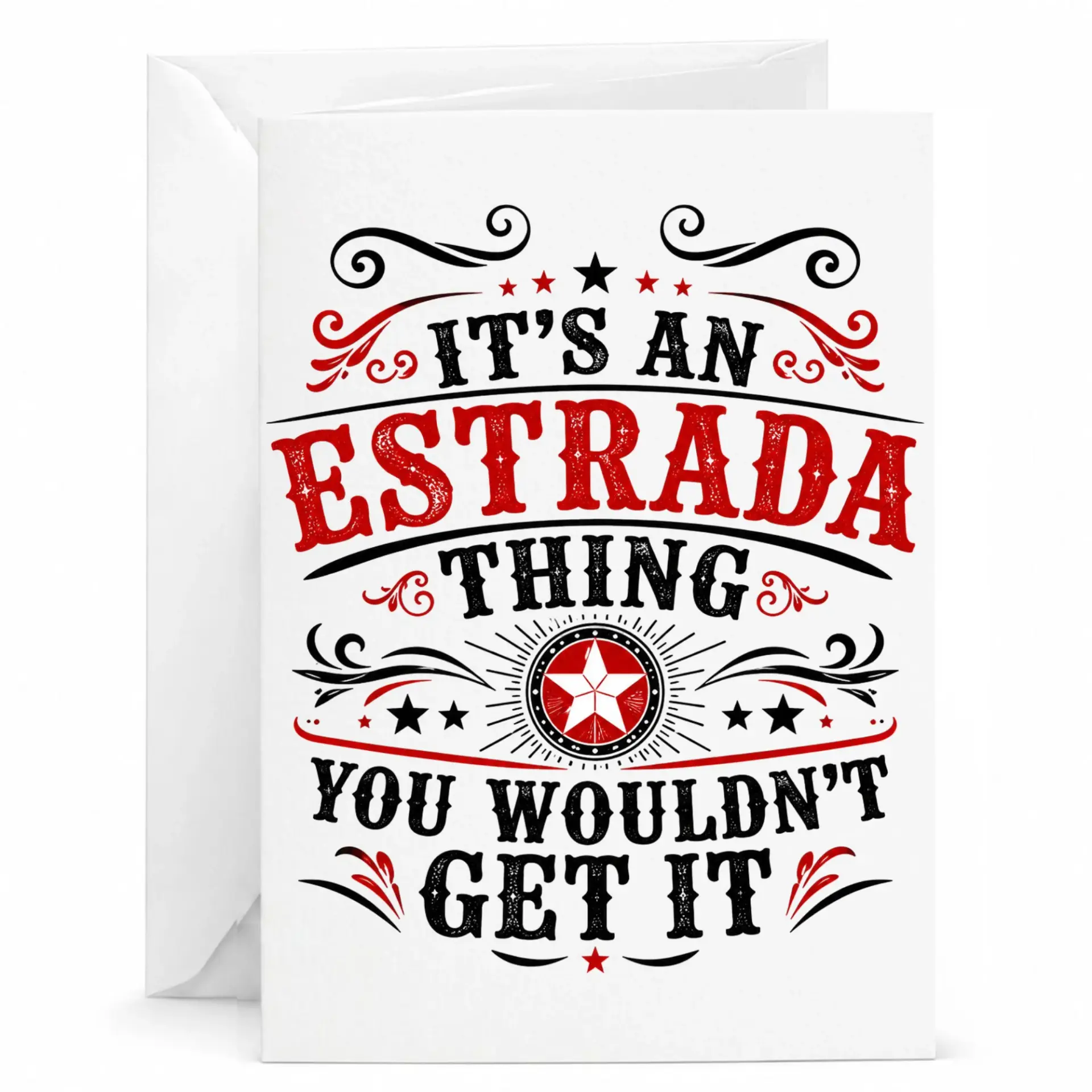 Greeting Card It's an Estrada Thing You Wouldn't Personalized Stationery Funny Surname Name Gift