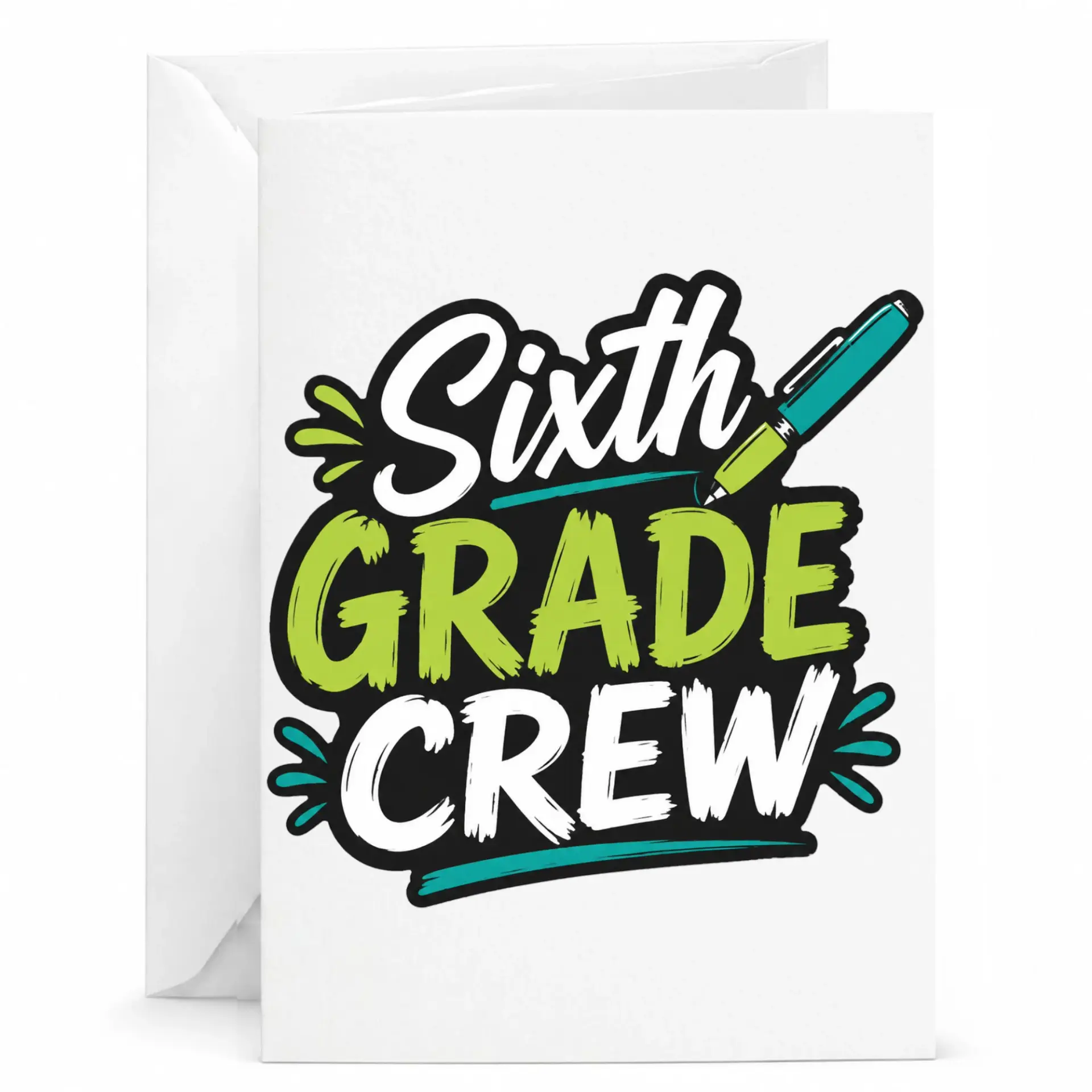 Greeting Card Sixth Crew Typography Art Design for Educators and Supportive Premium Folded Note