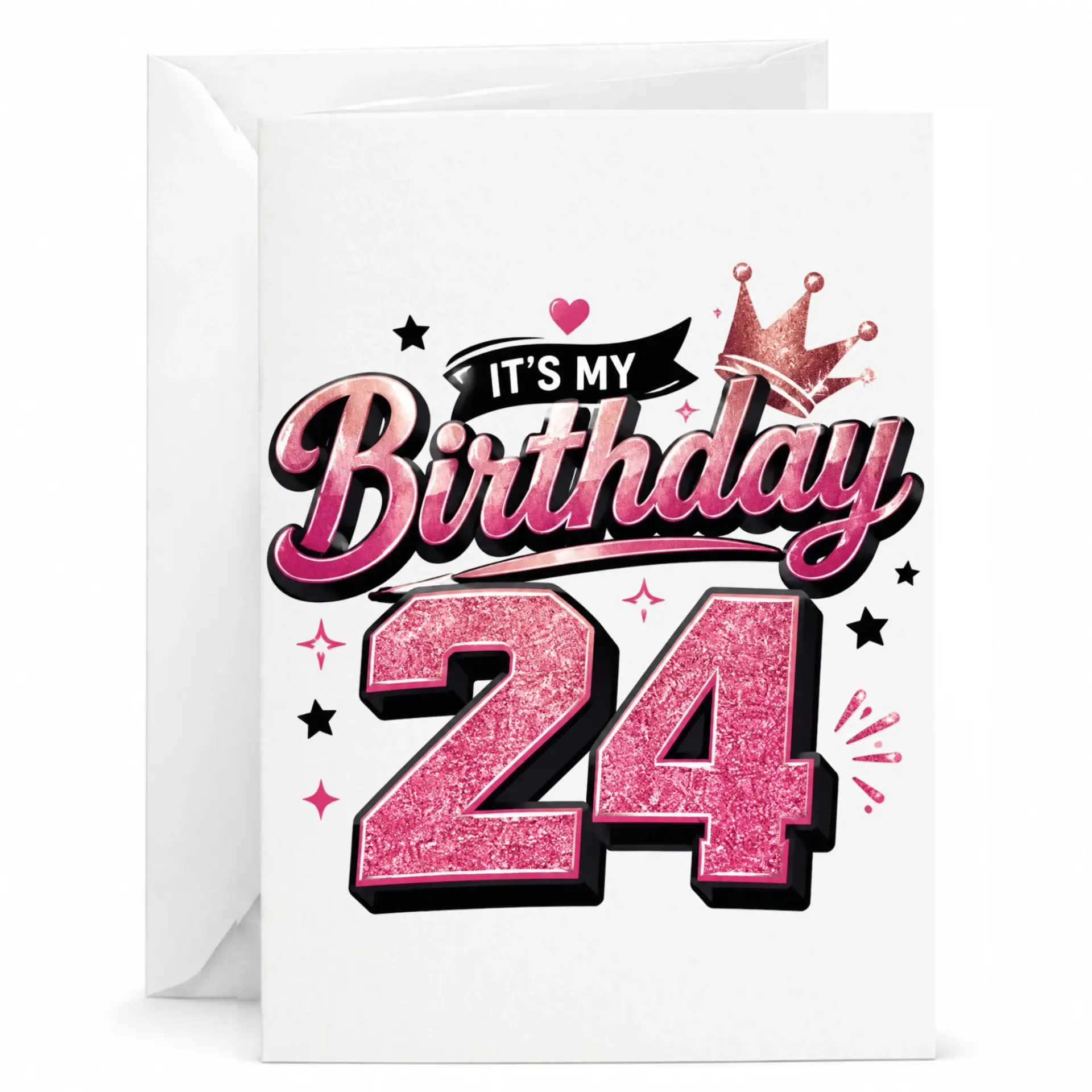 Birthday Card It's My 24th Birthday Rose Gold Glitter Crown Theme Greeting Card for Twenty Fourth Milestone Celebration