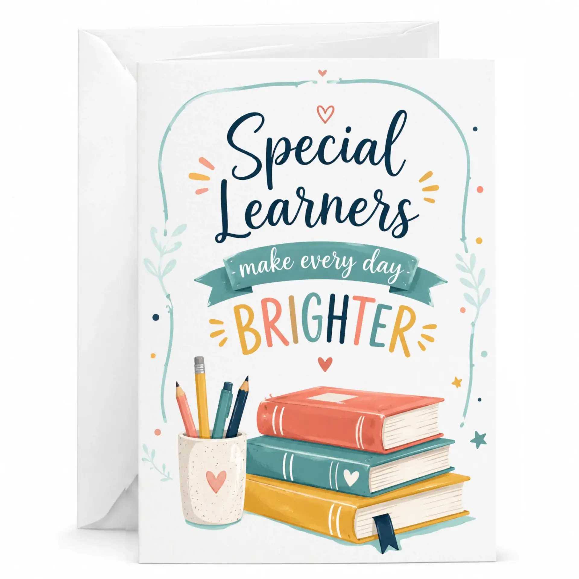 Encouragement Greeting Card Special Learners Make Brighter Note with White Envelope 5x7 Inches