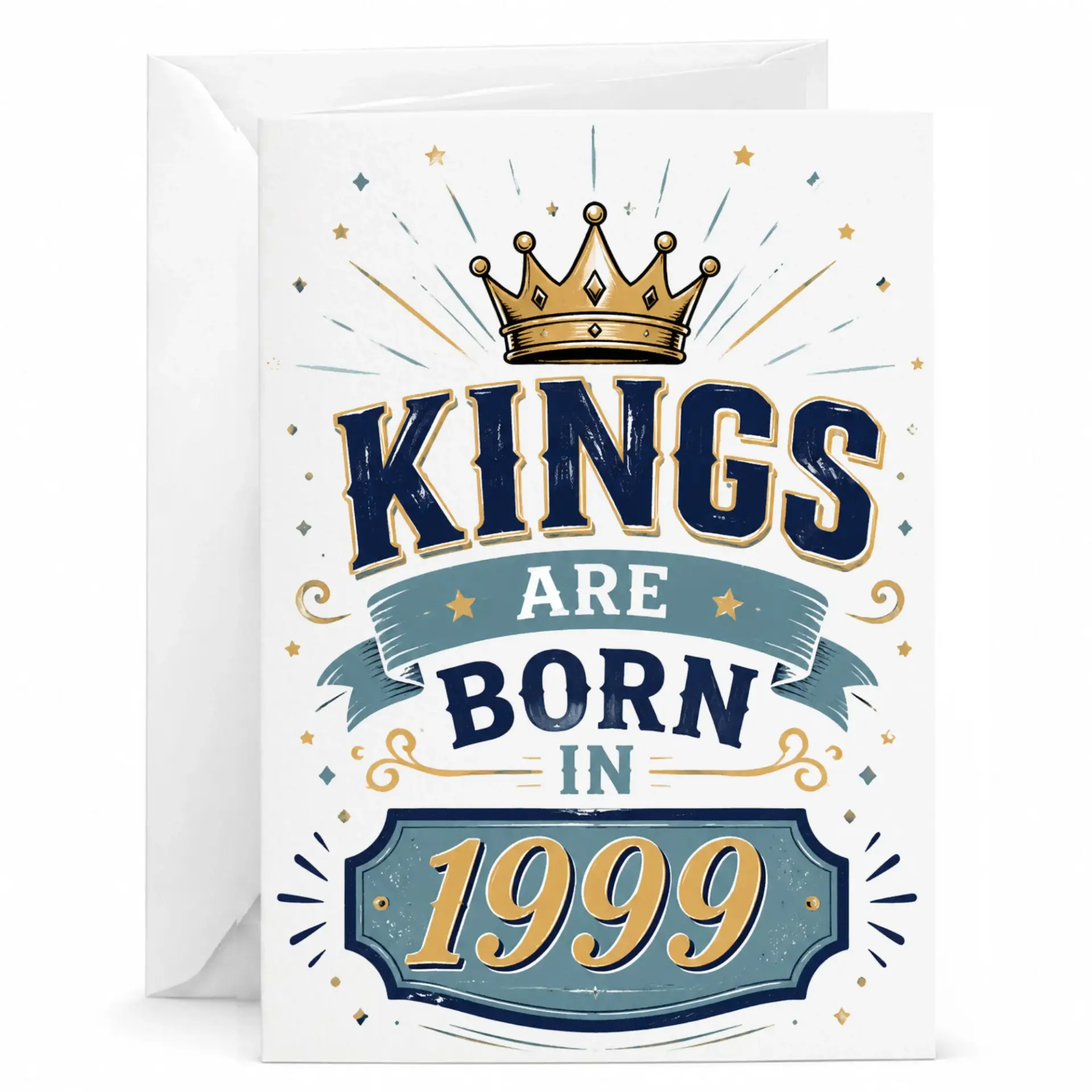 Birthday Card Kings Are Born in 1999 Vintage Style Greeting Card with Envelope for Milestone Birthday Celebration