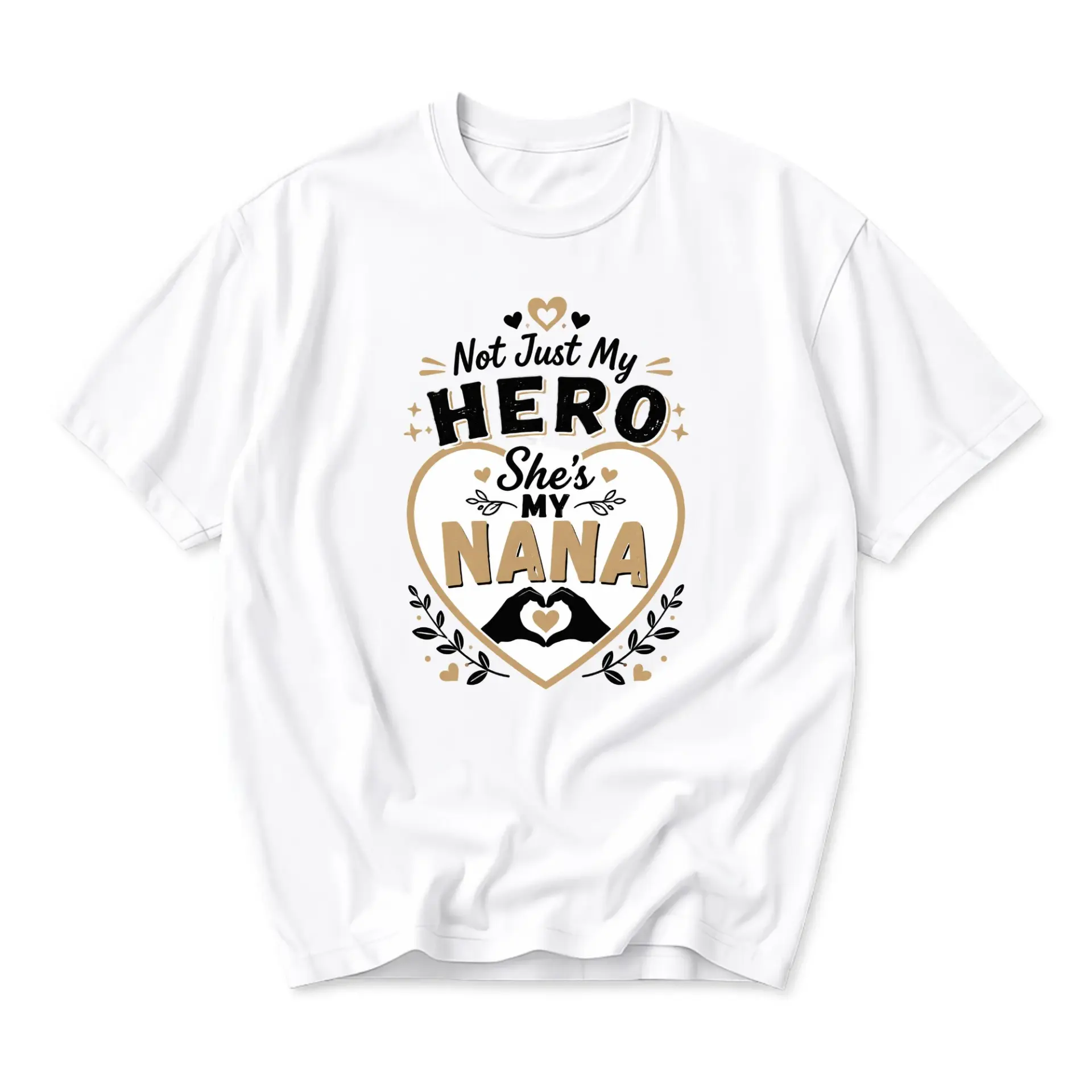 Graphic Tee Not Just She's My Nana Unisex Shirt Casual Crew Neck Apparel for Grandma Lovers and Family Gifts