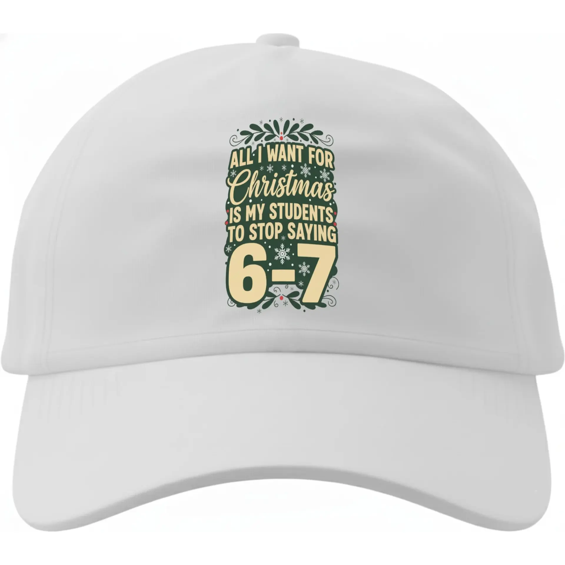 Baseball Cap for Teachers Funny Christmas Holiday Saying Embroidered or Printed Hat Casual Cotton Low Profile Design