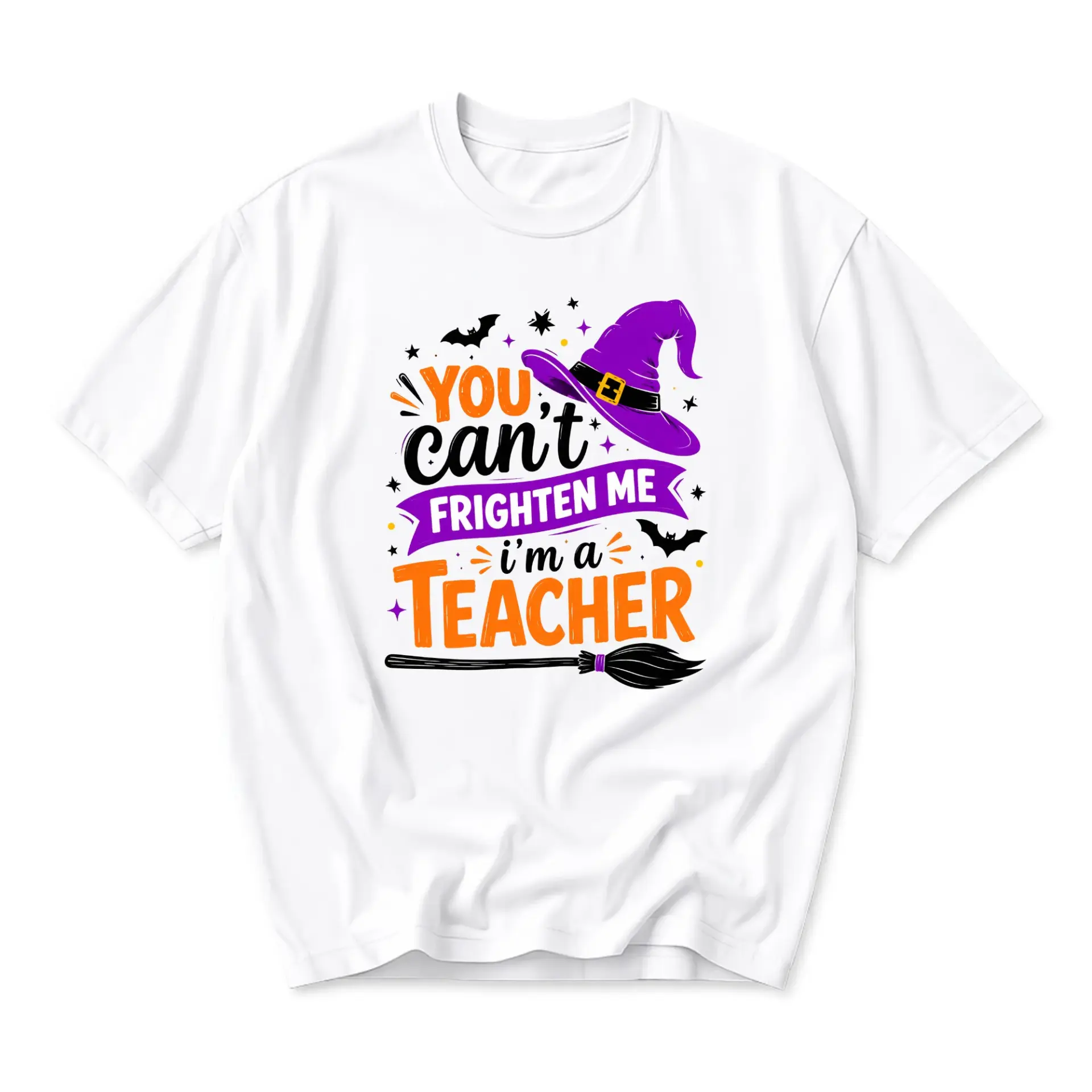 Funny Shirt You Cant Frighten Me Im a Teacher Graphic Tee Unisex Casual Crew Neck Halloween Themed Cotton Apparel