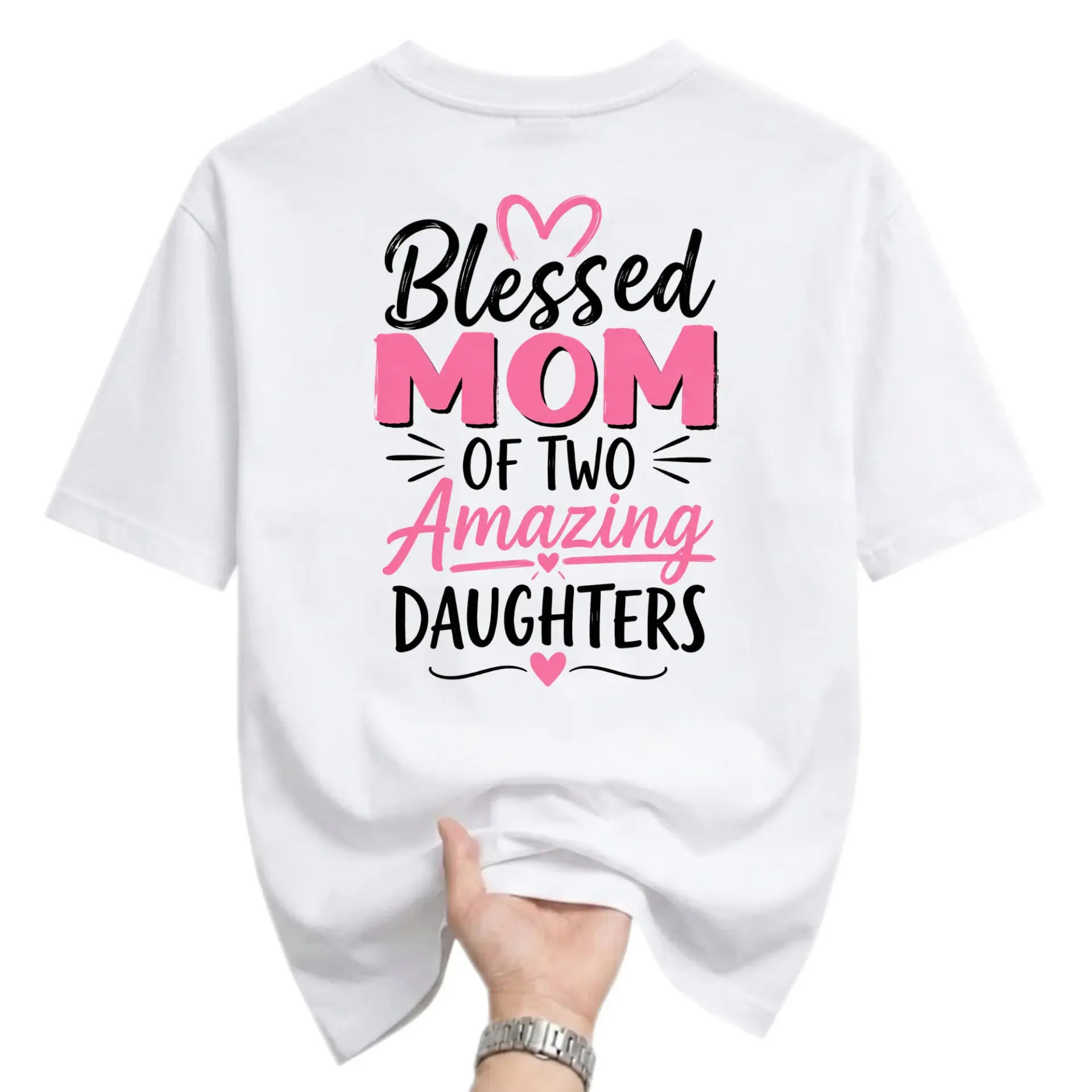 Graphic Tee Blessed Mom of Two Amazing Daughters White Crew Neck Shirt Comfortable Unisex Casual Everyday Apparel