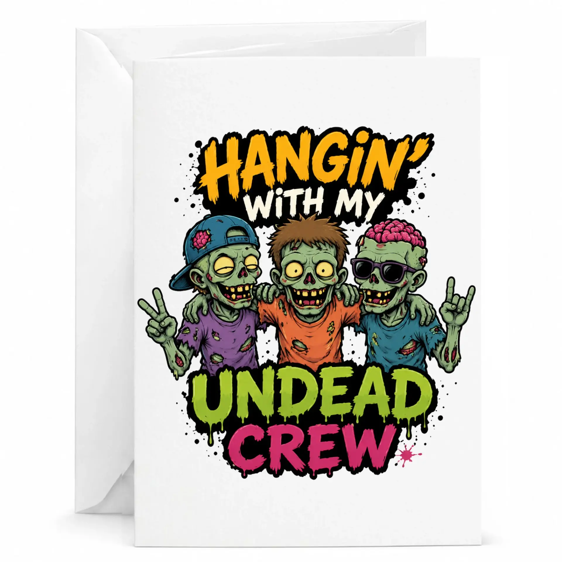 Funny Zombie Greeting Card Hangin with My Undead Crew Illustration for Friends and Special Occasions 5x7 Inches