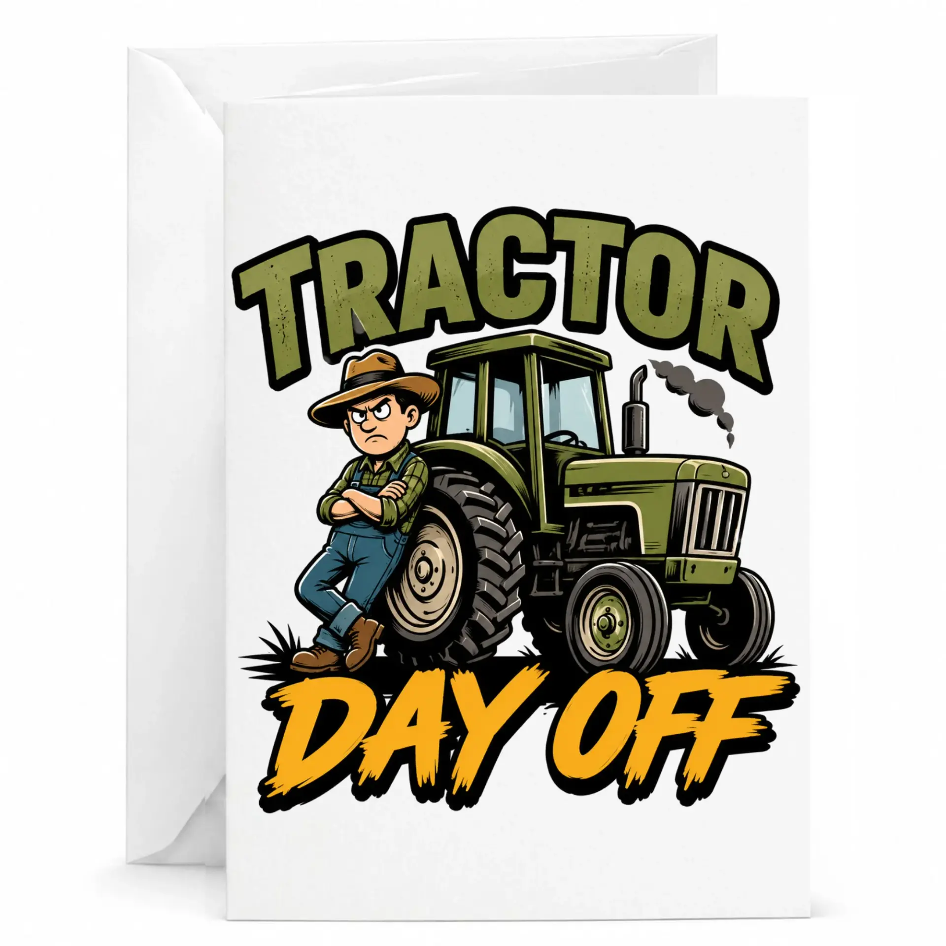 Funny Tractor Day Off Greeting Card for Farmers and Heavy Equipment Operators Farm Theme Stationary Folded Note