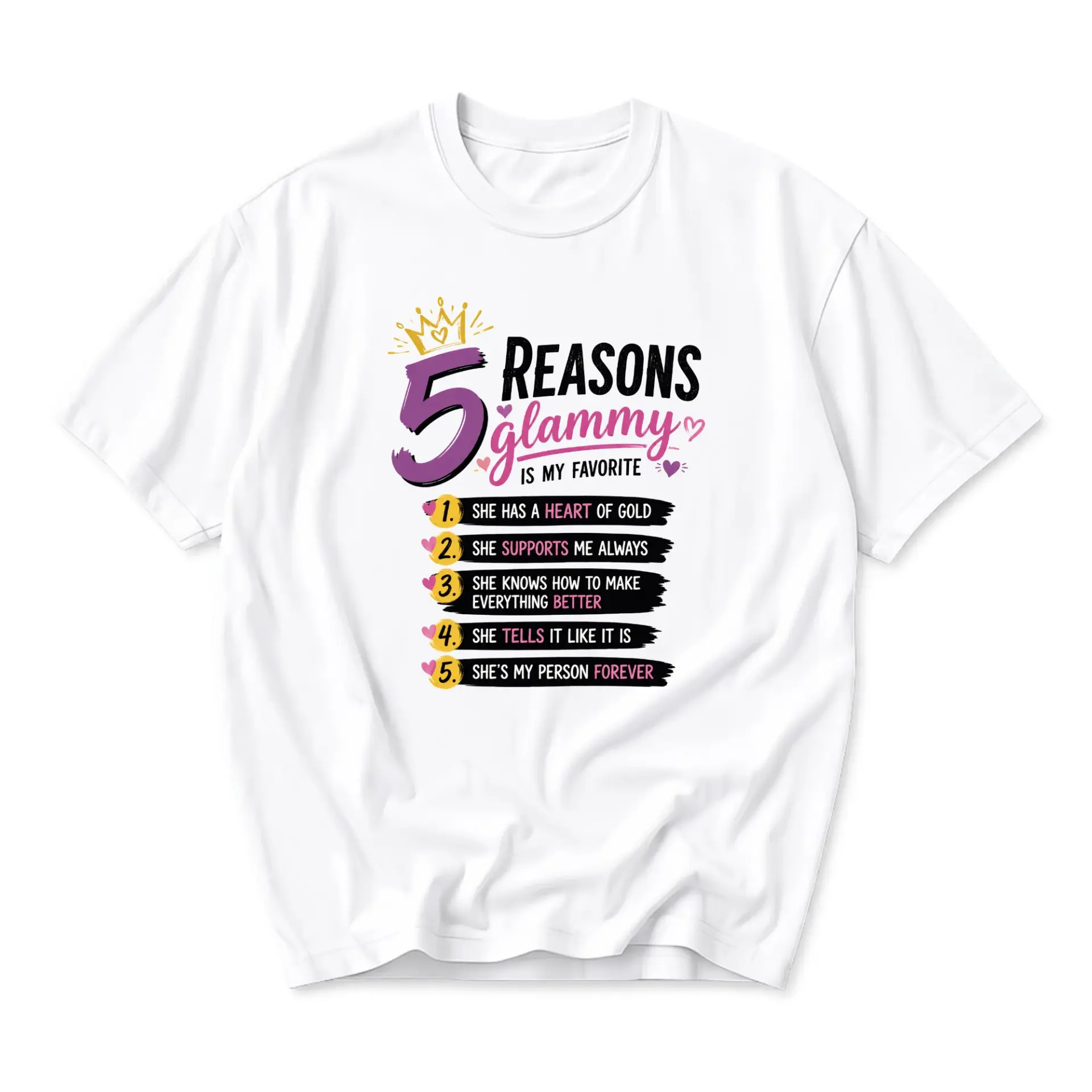 T-shirt 5 Reasons Glammy Is My Favorite Graphic Tee Unisex Crew Neck Soft