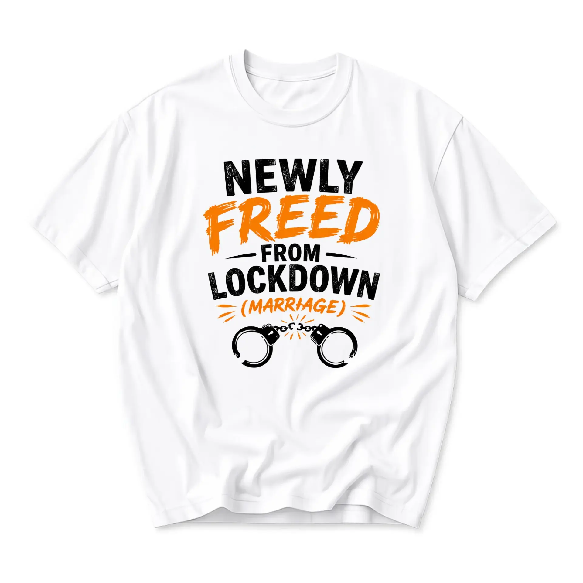 Funny Shirt Newly Freed from Lockdown Marriage Graphic Tee Unisex Crew Neck Casual Cotton Blend Apparel