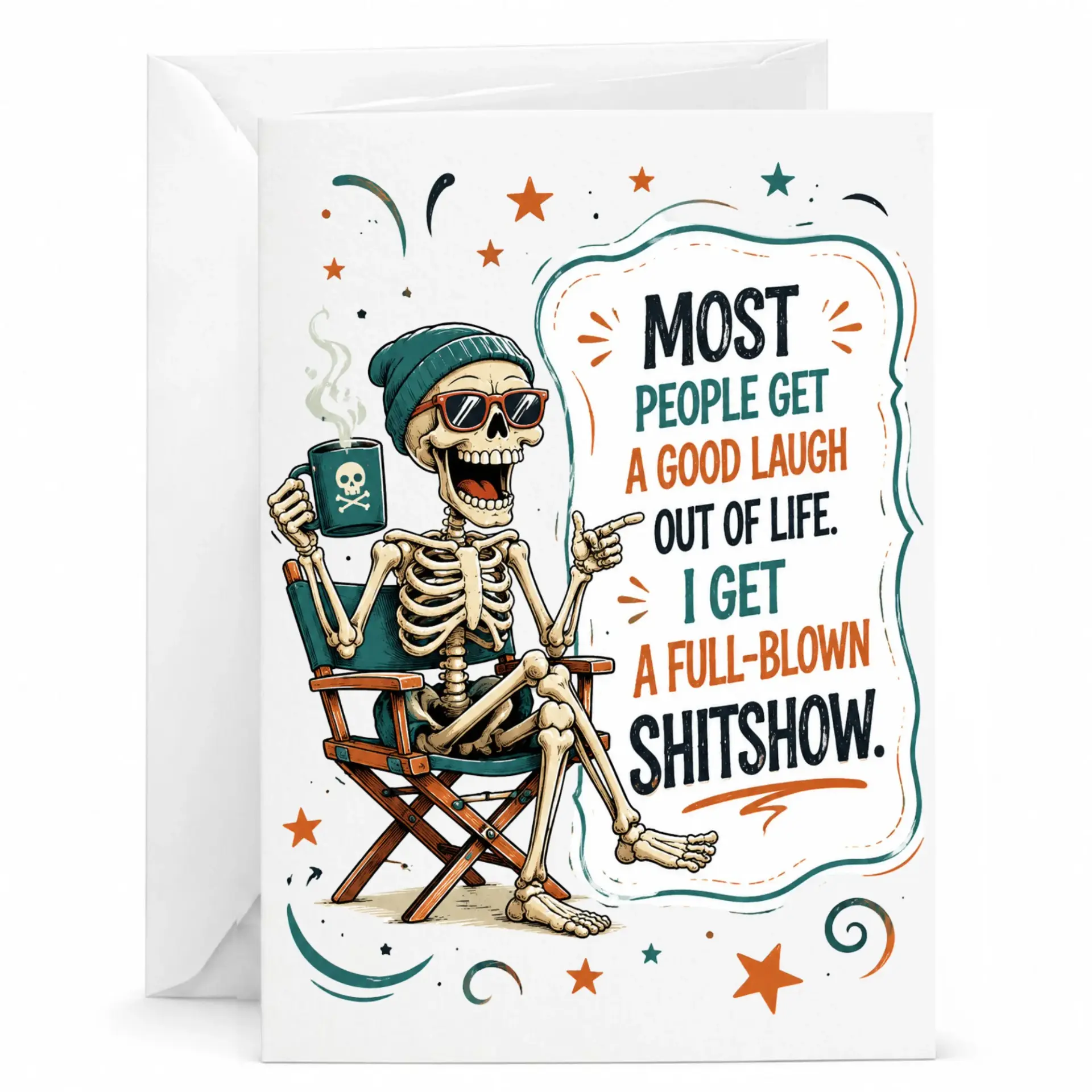Funny Skeleton Greeting Card Humorous Birthday for Friends Sarcastic Life Quote Stationery with White Envelope