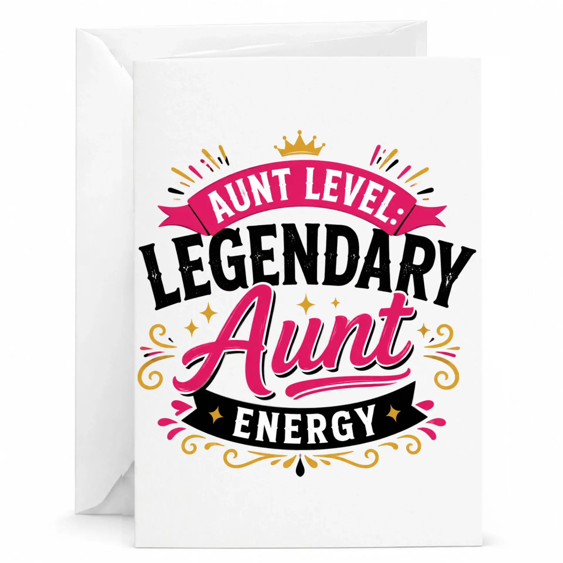 Greeting Card for Aunt Featuring Legendary Aunt Energy Typography Design for Birthday and Celebration Occasions