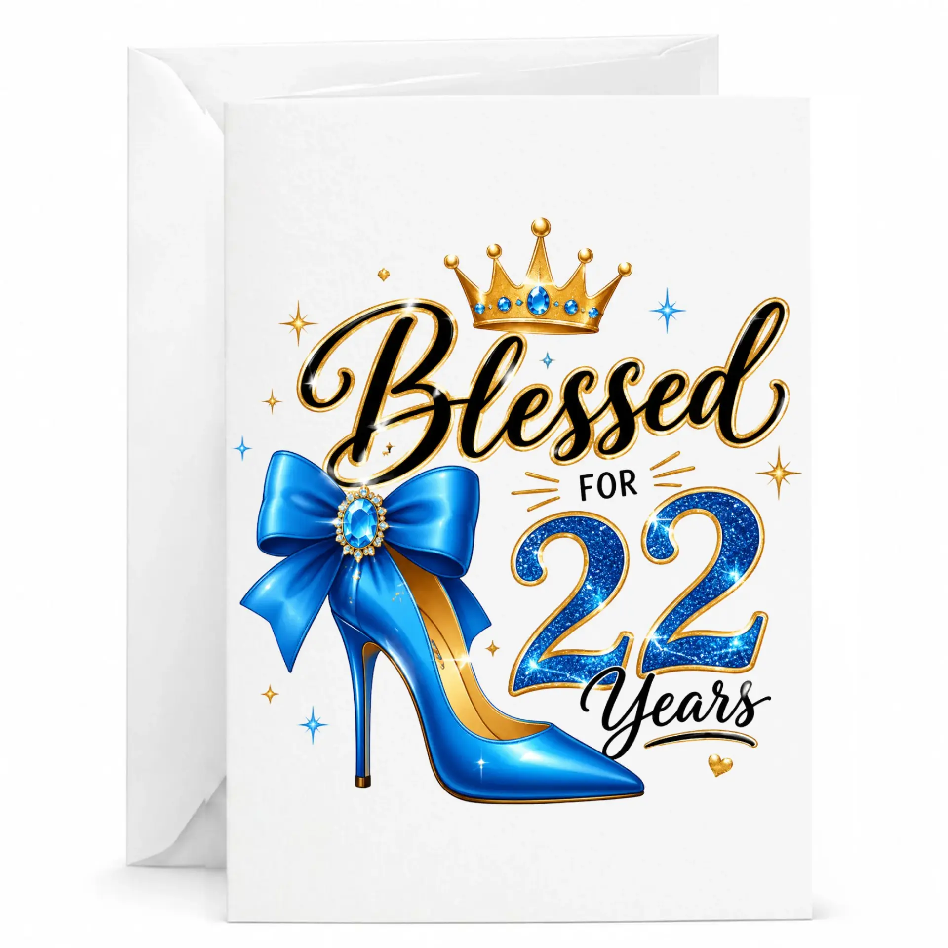 Birthday Greeting Card Blessed for 22 Years Elegant Blue High Heel Shoe and Golden Crown Design for 22nd Birthday