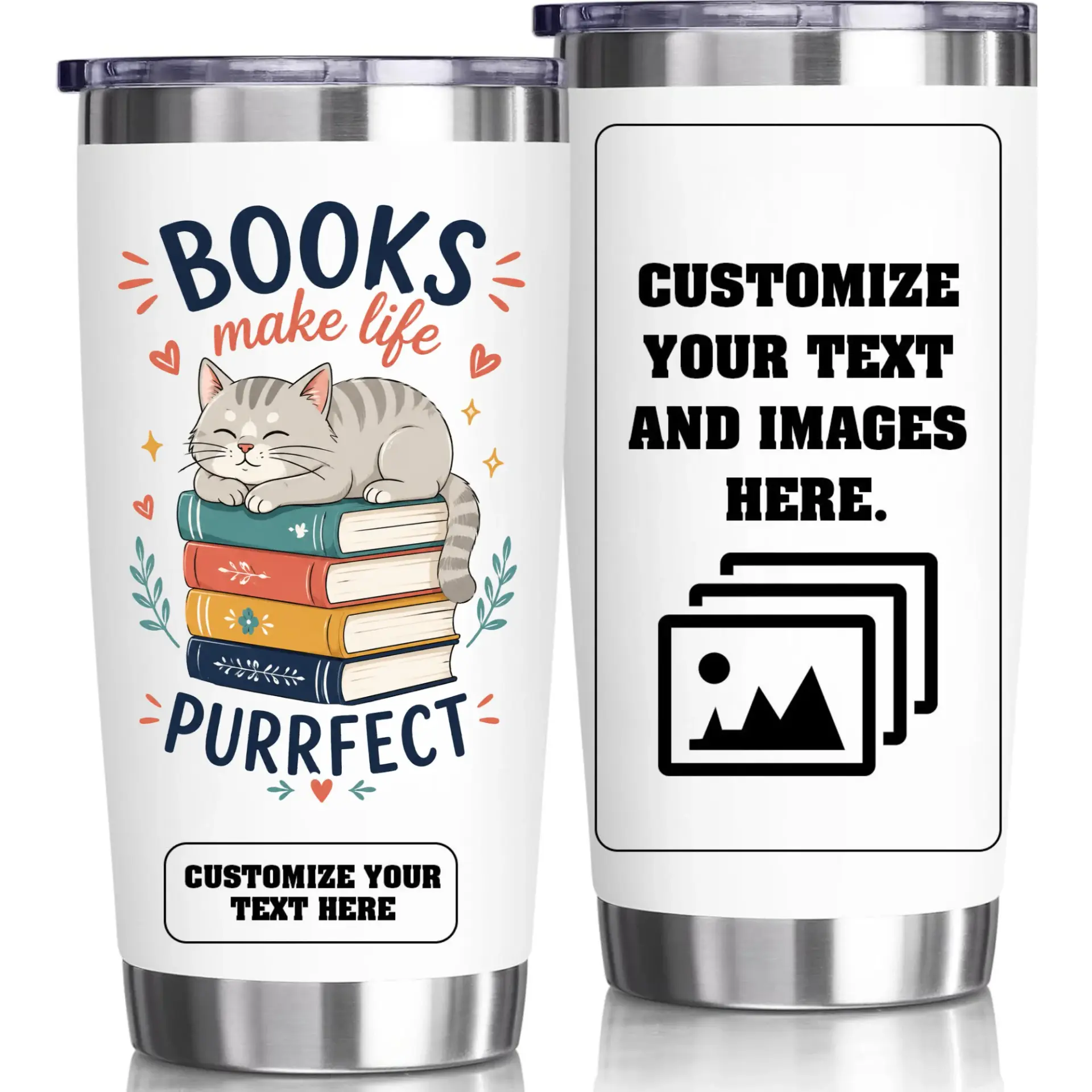 Stainless Steel Tumbler Books Make Life Purrfect Custom Travel Mug 20oz Insulated Cup for Coffee and Tea Lovers