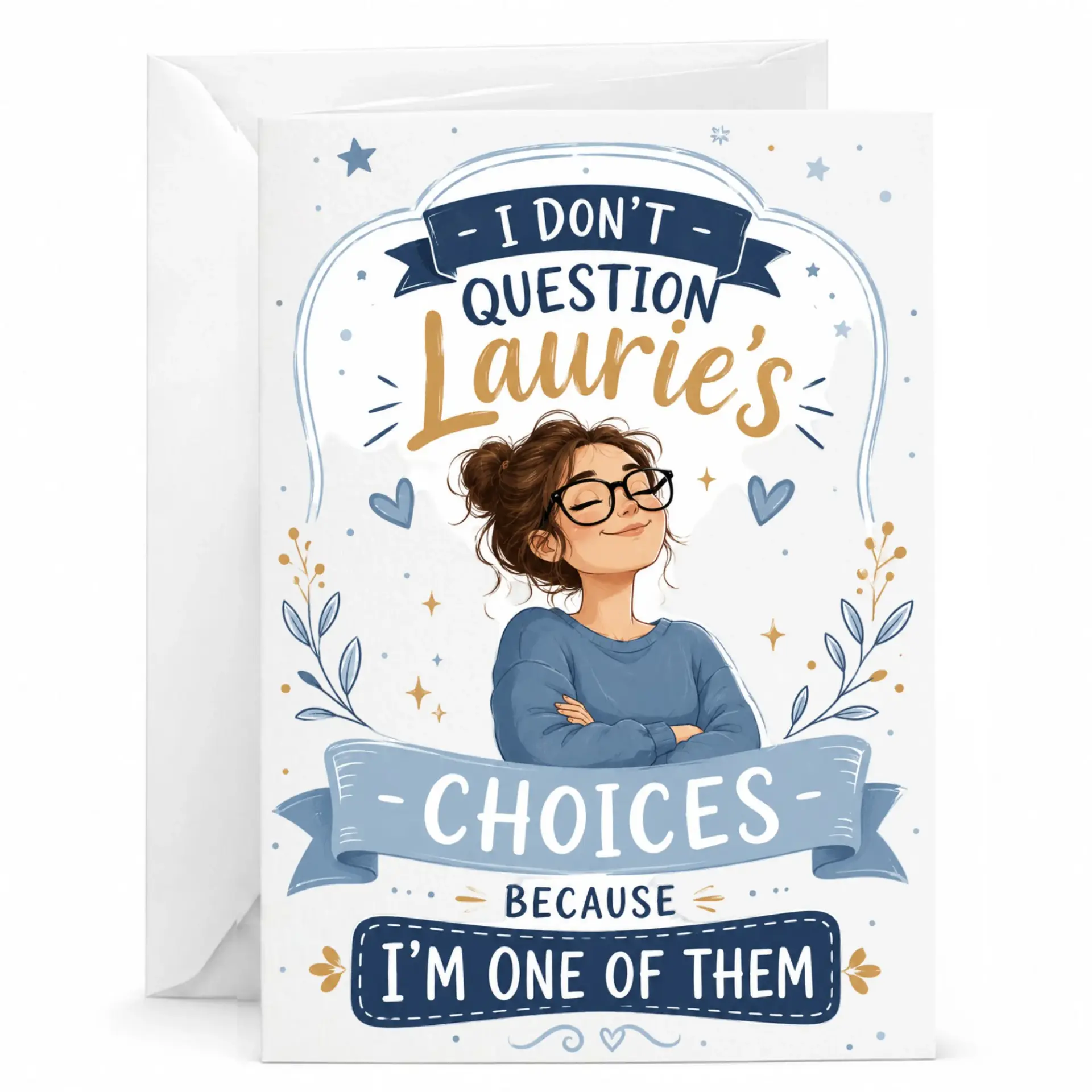 Funny Greeting Card Featuring Cute Illustrated Character with Empowering Humorous for Special Occasions