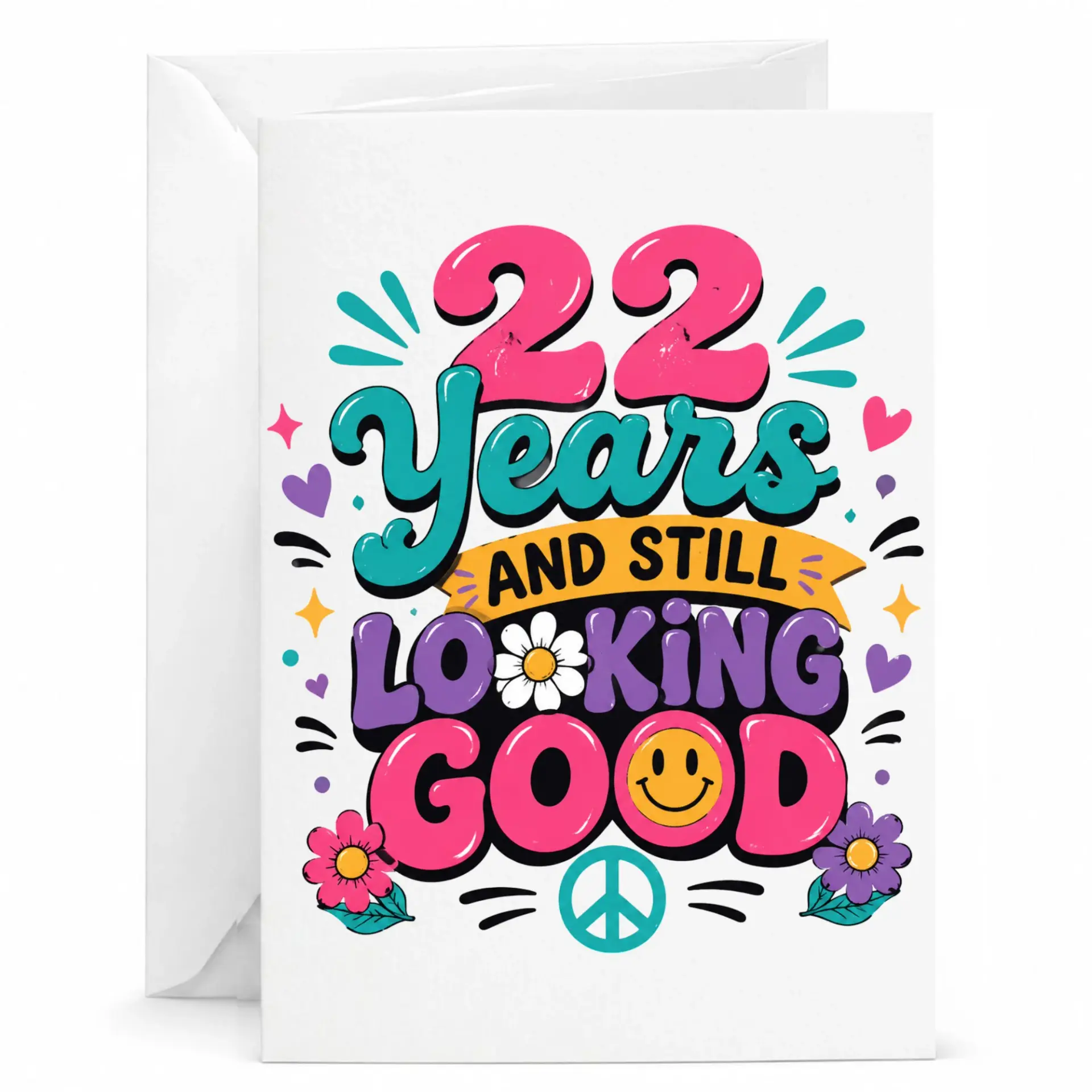 Funny Birthday Card 22 Years and Still Looking Good Retro Style Greeting Card with Envelope for Milestone Anniversary