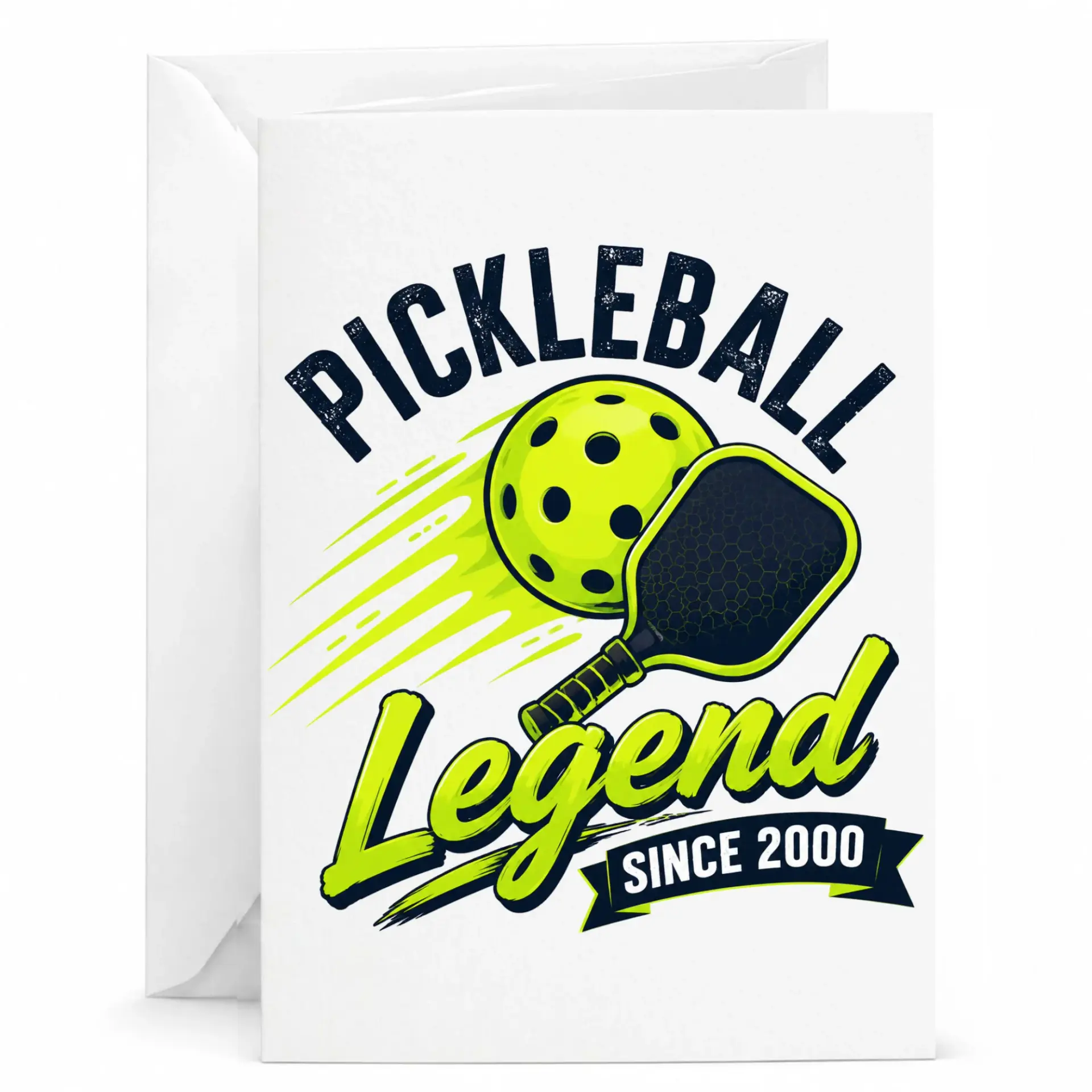Greeting Card Pickleball Legend Since 2000 Sport Lover Gift Idea Funny Birthday Celebration Card with Matching Envelope