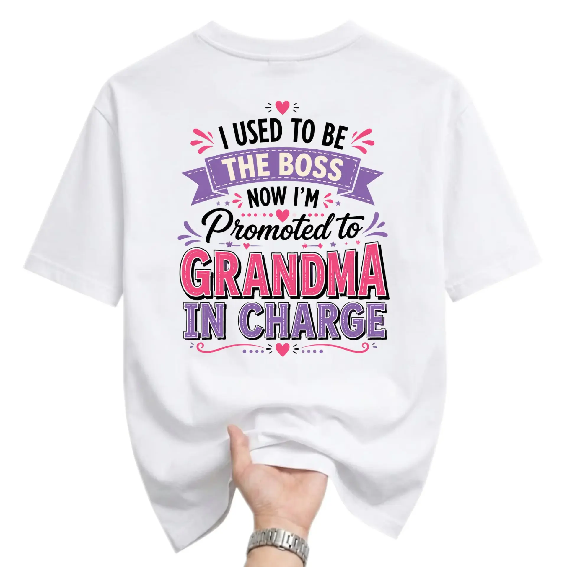 Funny Shirt I Used to Be the Now I Am Promoted to Grandma in Charge Graphic