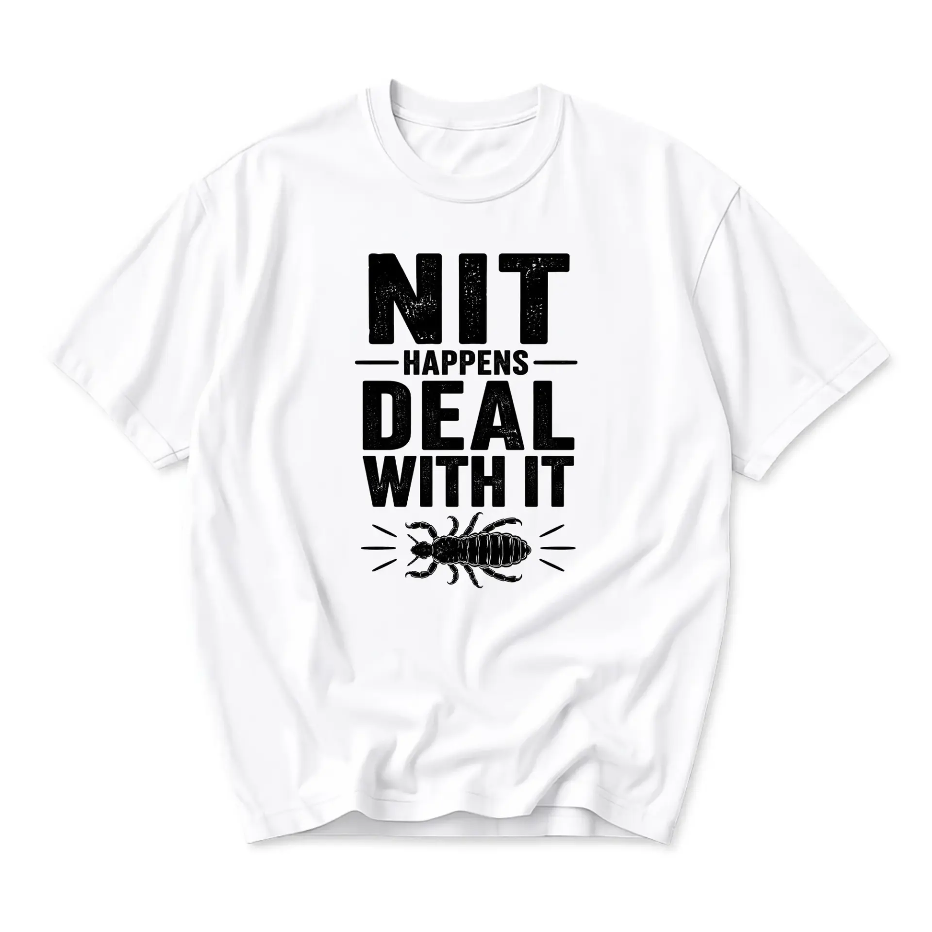 Funny Shirt Nit Happens Deal with It Graphic Tee Unisex Crew Neck Casual
