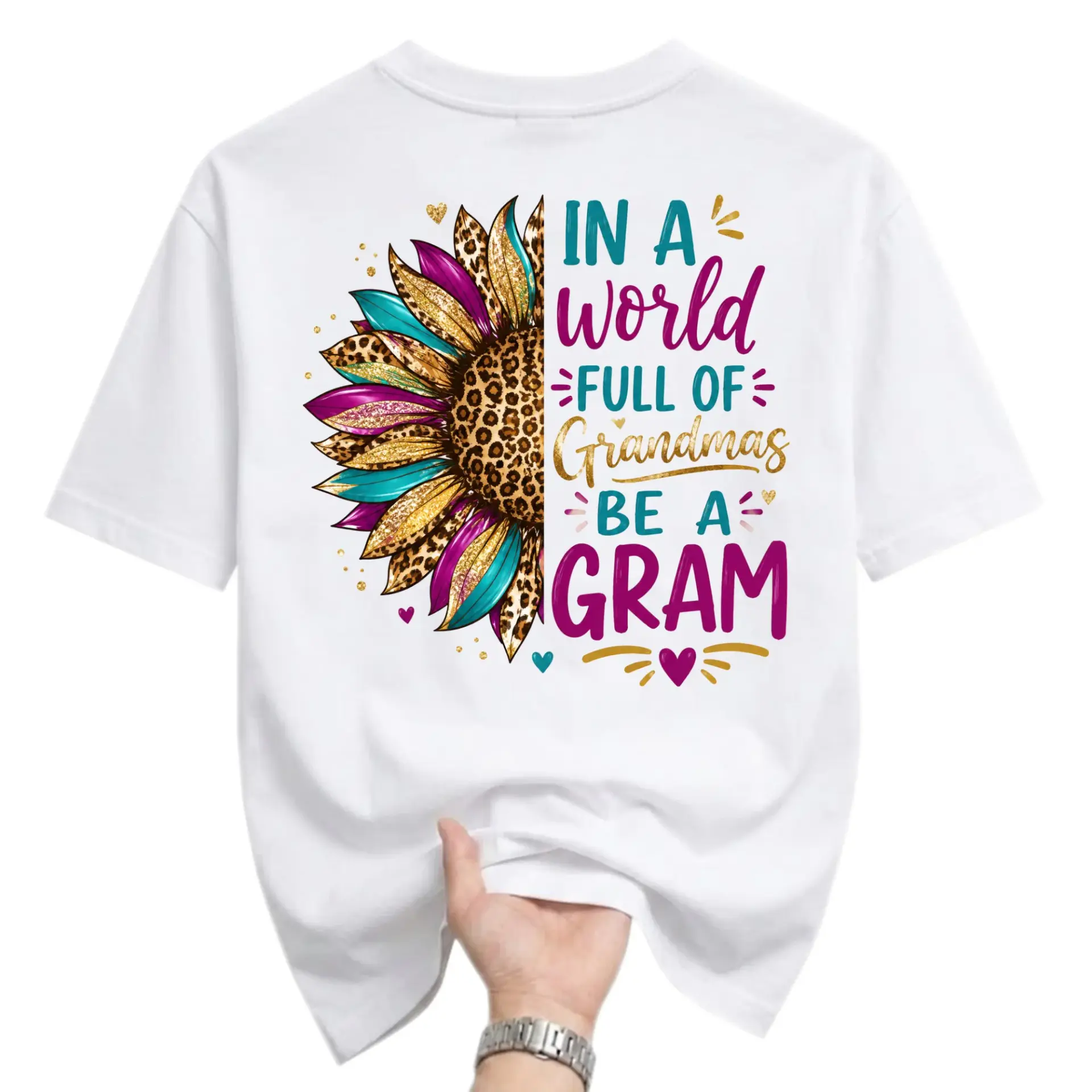 Graphic Tee in a World Full of Grandmas Be a Gram Sunflower Leopard Print