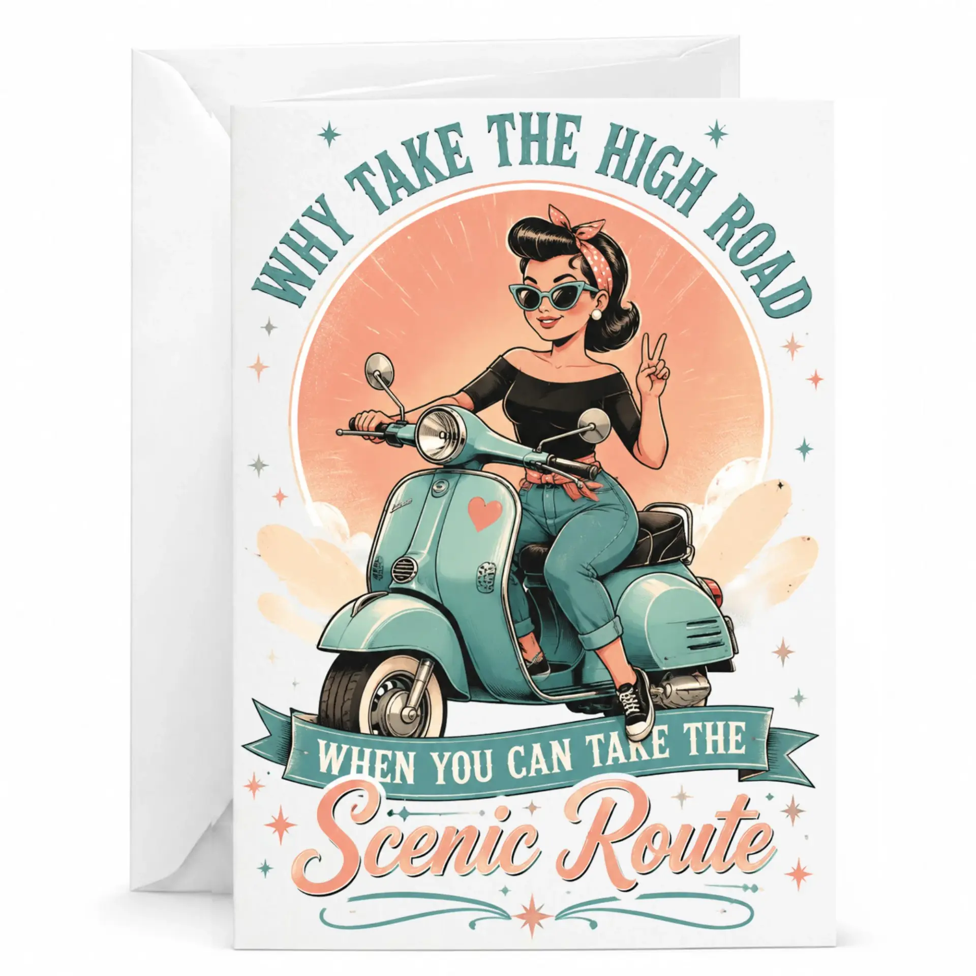 Funny Greeting Card Vintage Pinup Girl Riding Scooter Why Take the When You Can Scenic Route Design