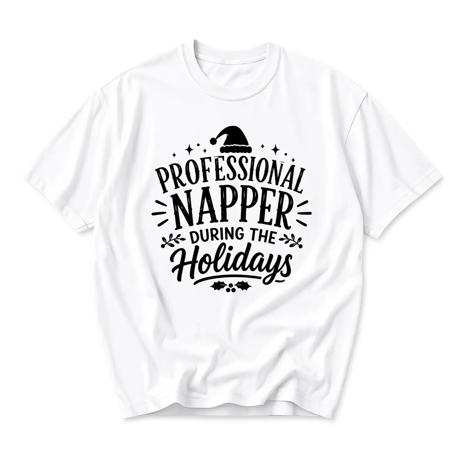 Funny Shirt Professional Napper During the Holidays Unisex Graphic Tee Casual Short Sleeve Crew Neck Cotton Blend Top