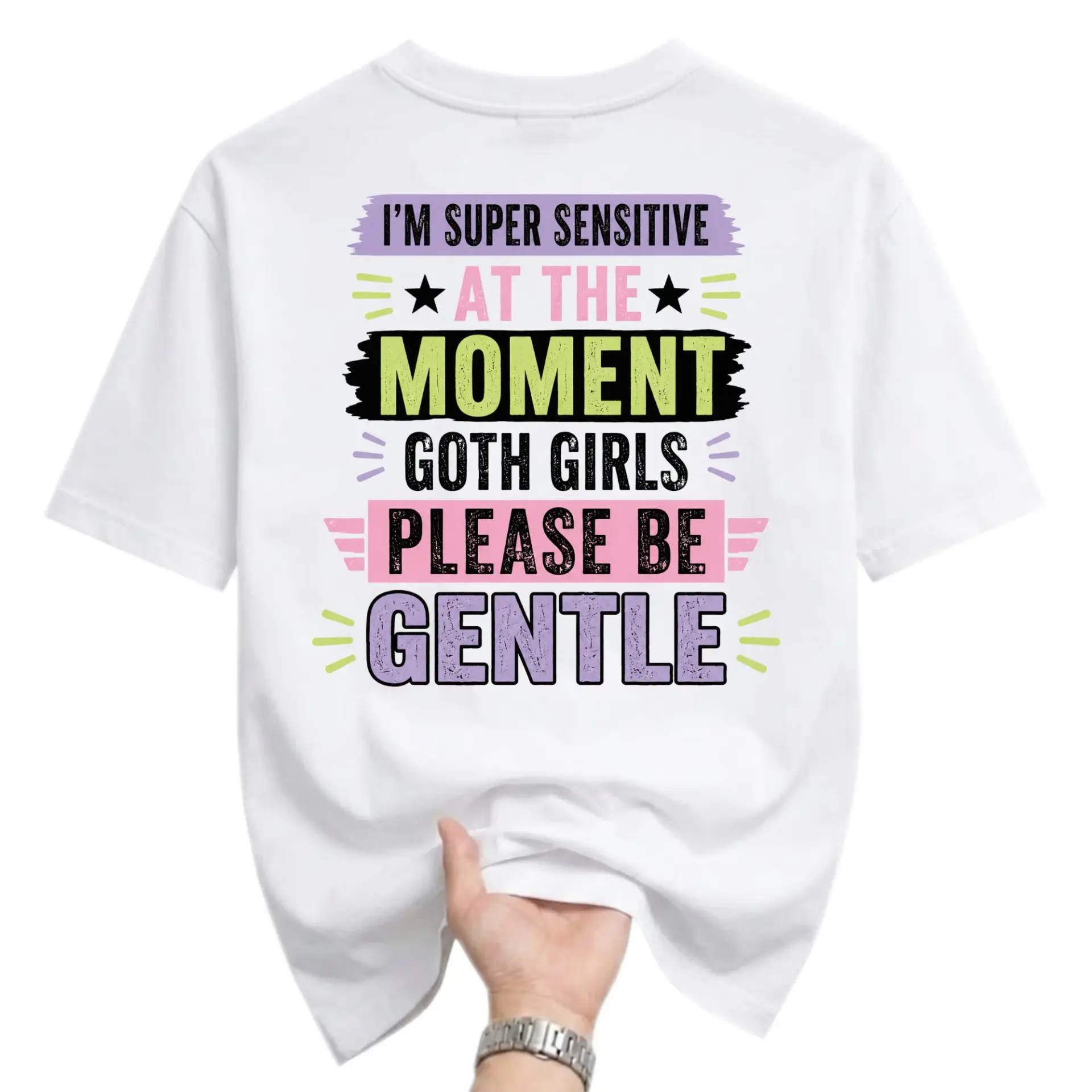Funny Shirt I Am Super Sensitive at the Moment Goth Girls Please Be Gentle Graphic Tee Unisex Crew Neck Apparel